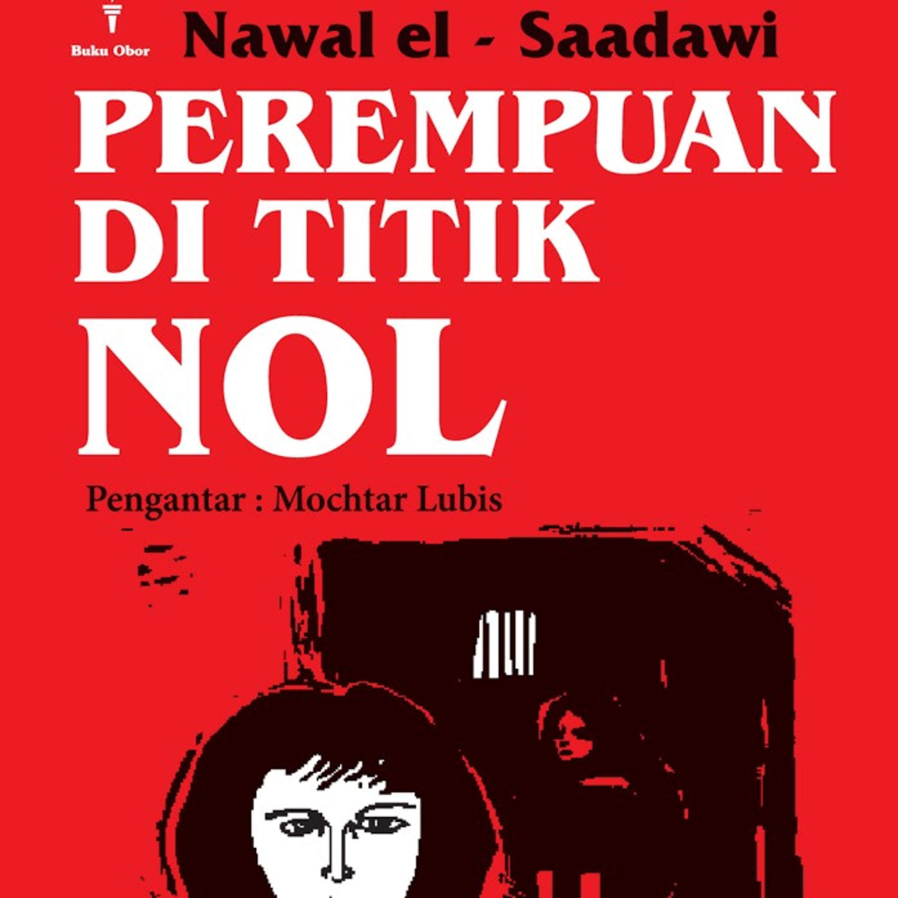 2 (5) | Perempuan Di Titik Nol - Nawal el-Saadawi  episode artwork