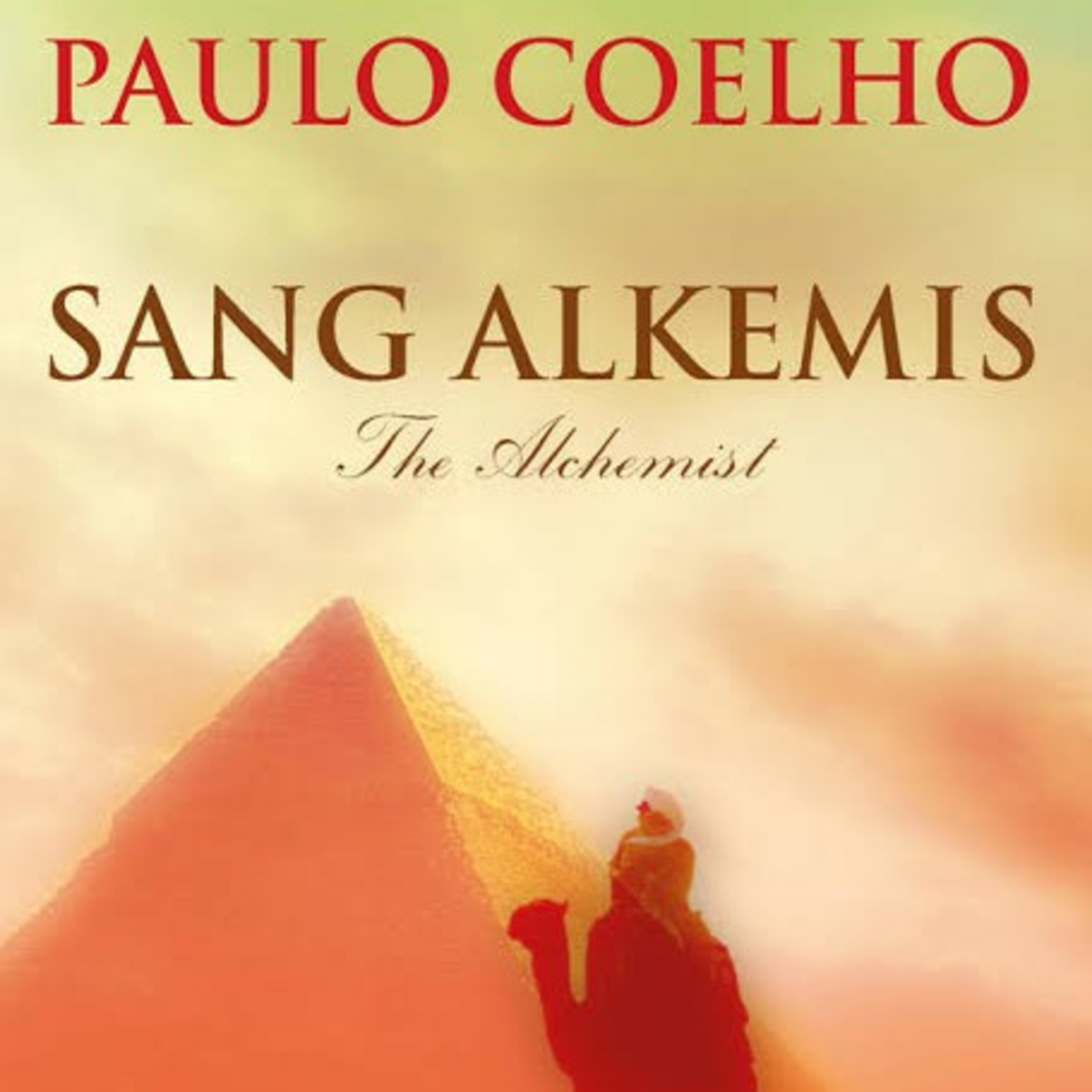 2 (4) | Sang Alkemis - Paulo Coelho 