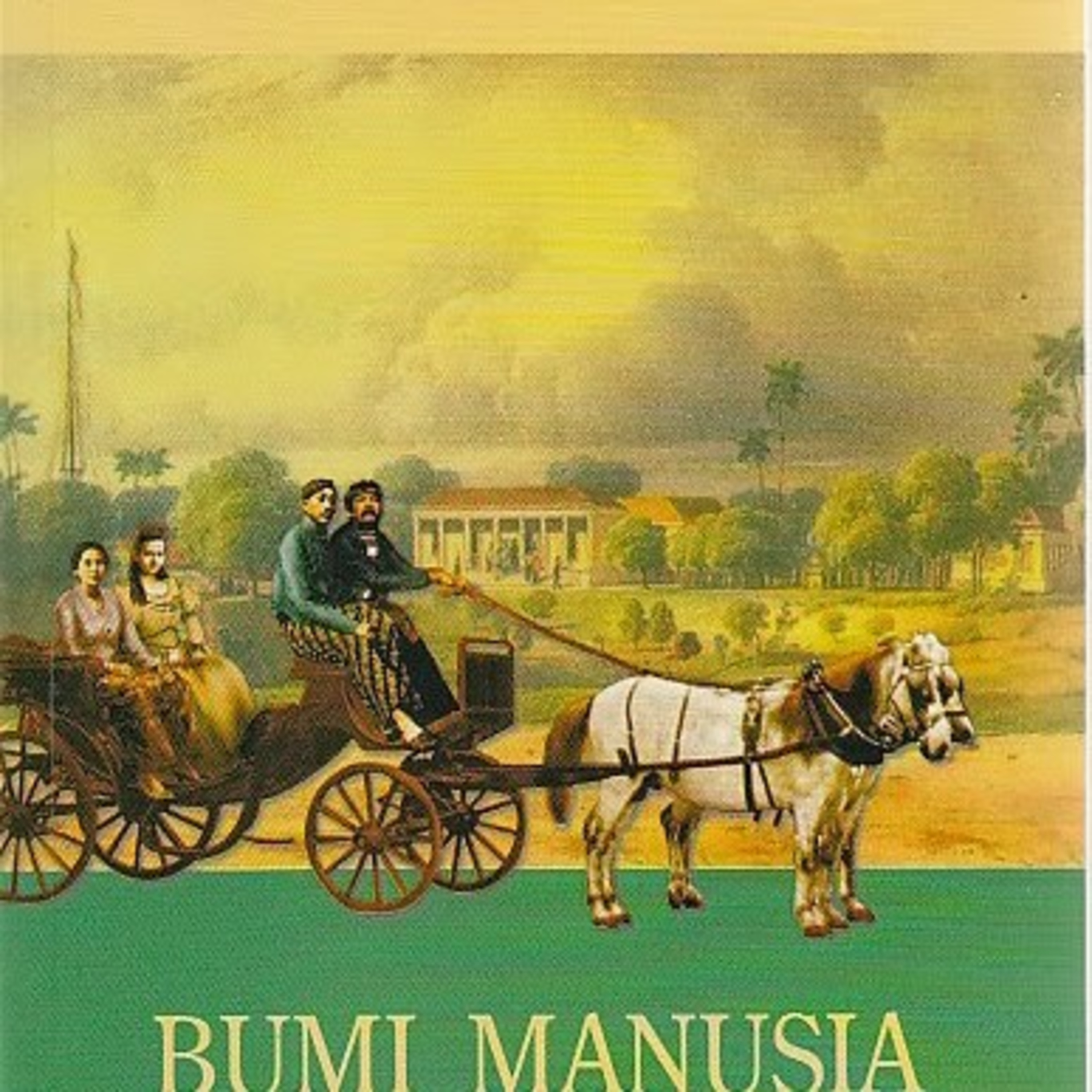 6 | Bumi Manusia - Pramoedya Ananta Toer 
