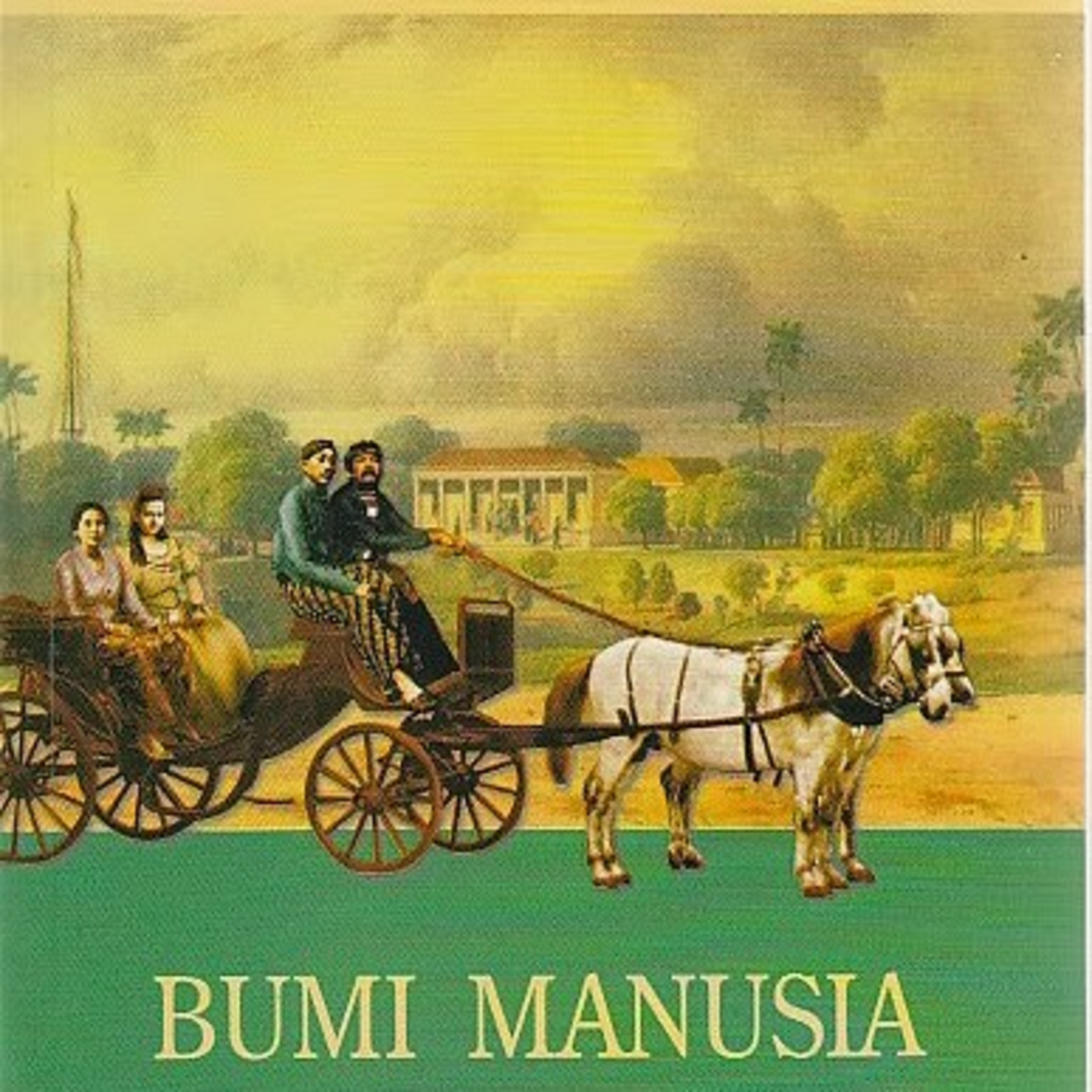 16 | Bumi Manusia - Pramoedya Ananta Toer 