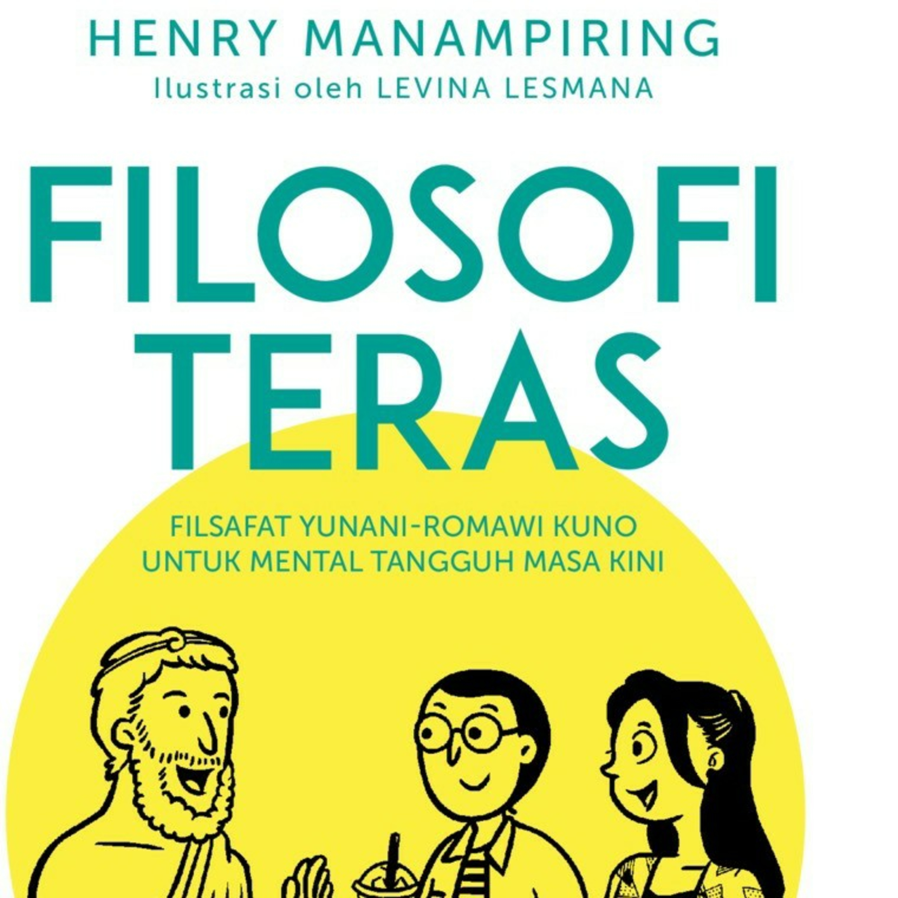5 | Filosofi Teras - Henry Manampiring 