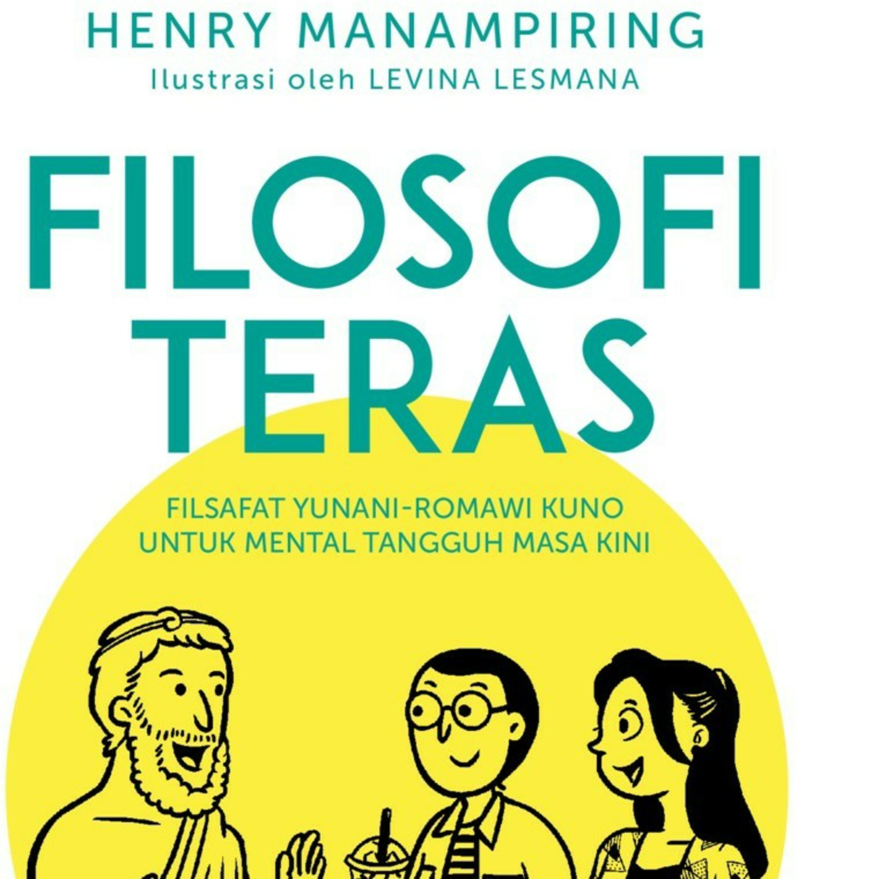 8 | Filosofi Teras - Henry Manampiring 