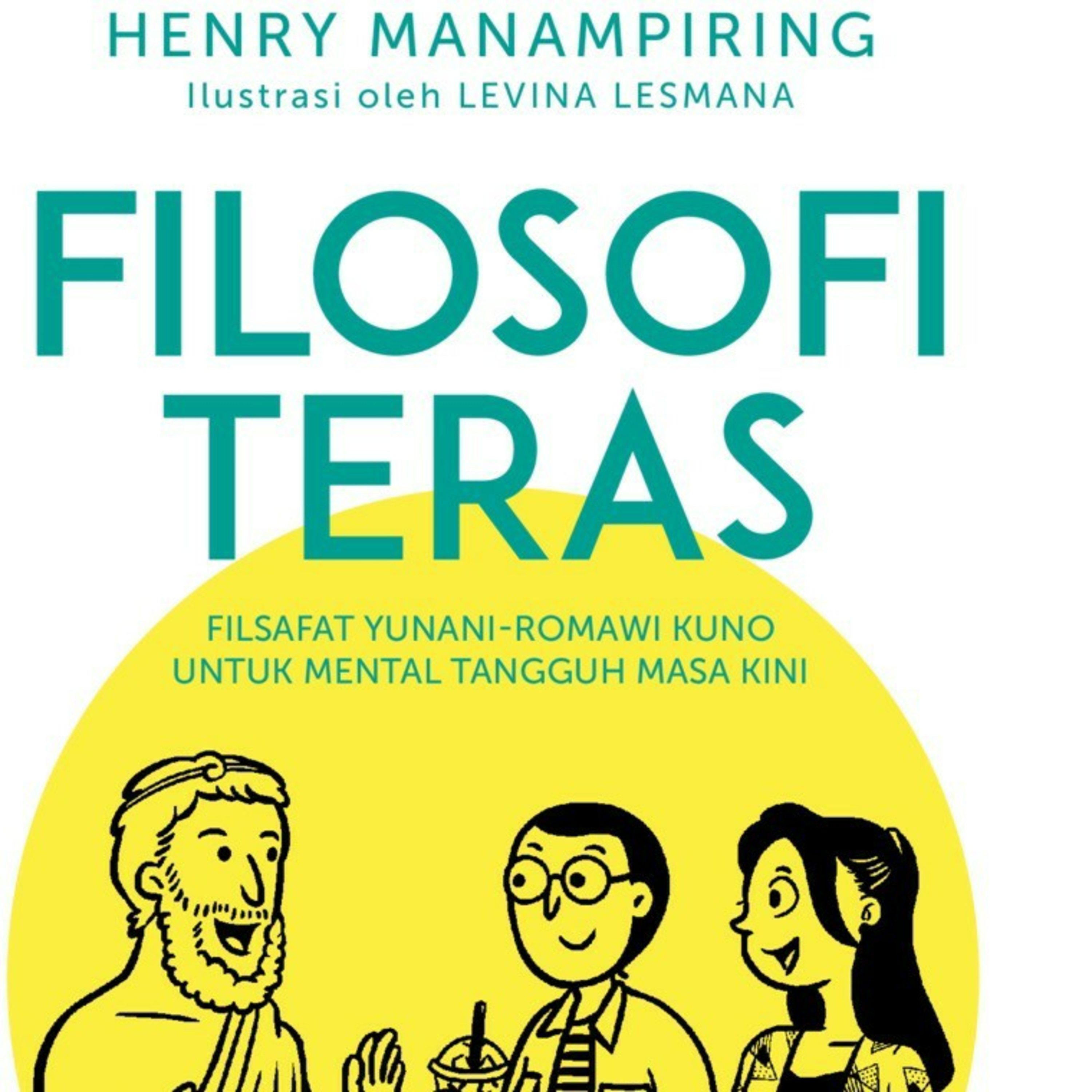 12 | Filosofi Teras - Henry Manampiring 