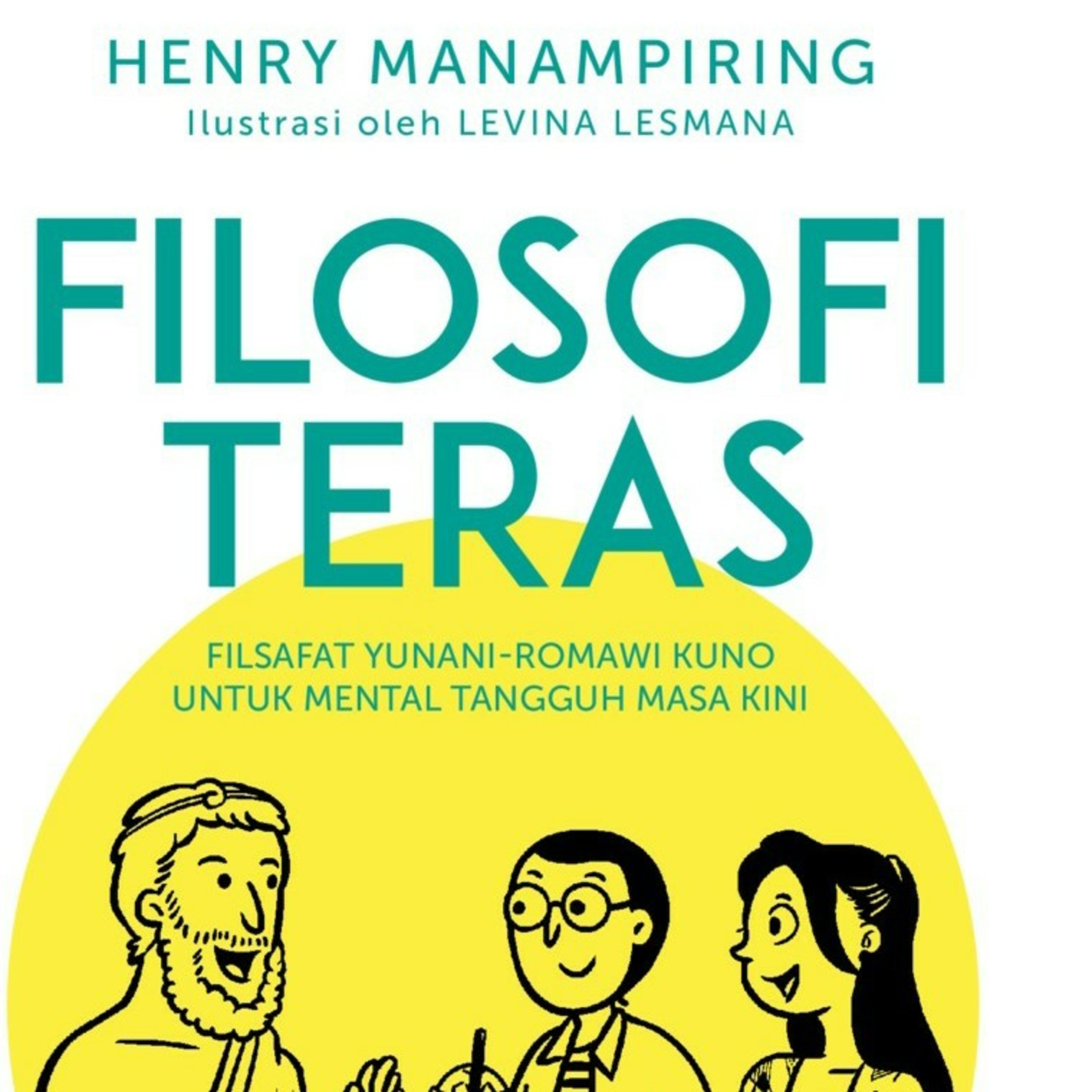 Epilog | Filosofi Teras - Henry Manampiring  episode artwork