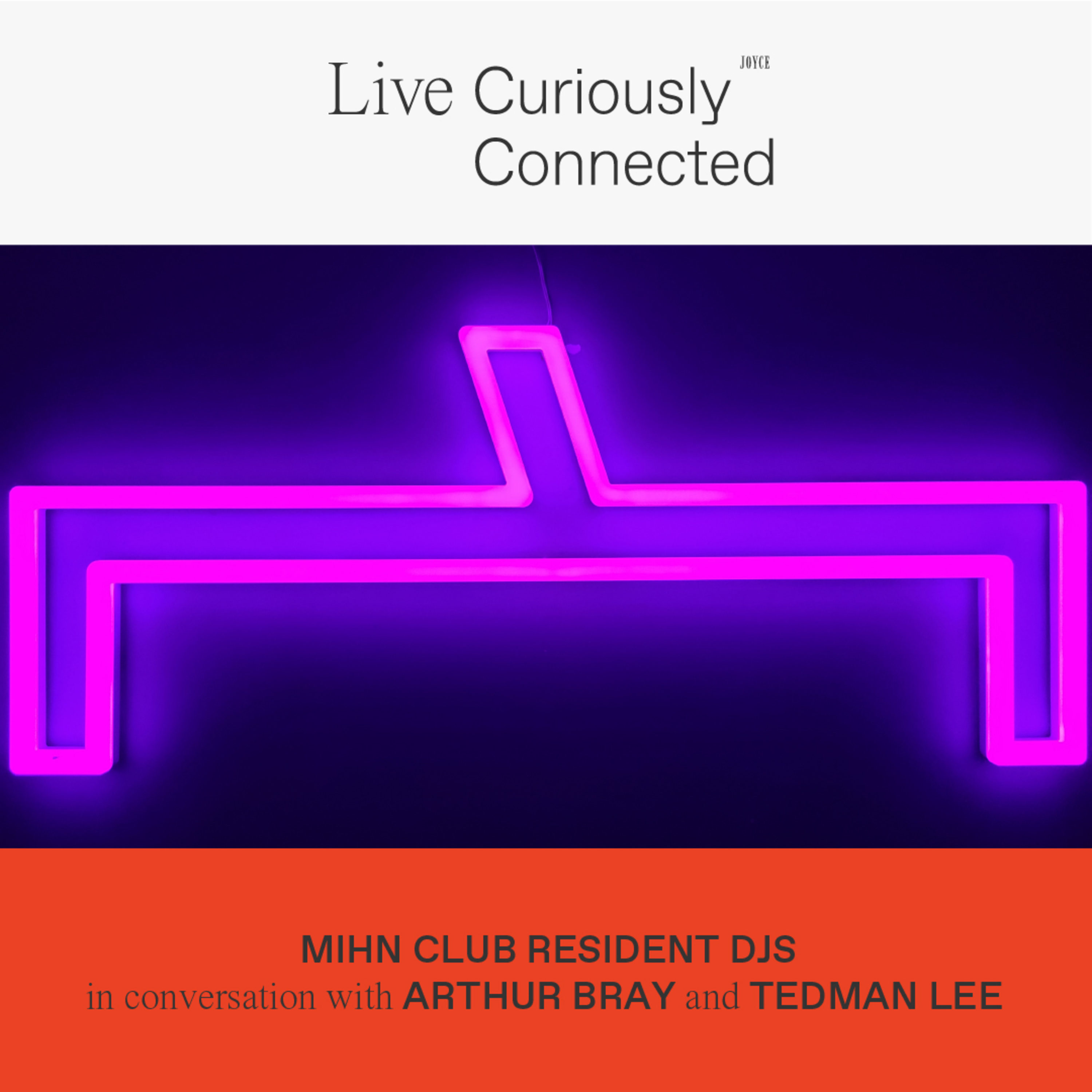 JOYCE: Live Curiously