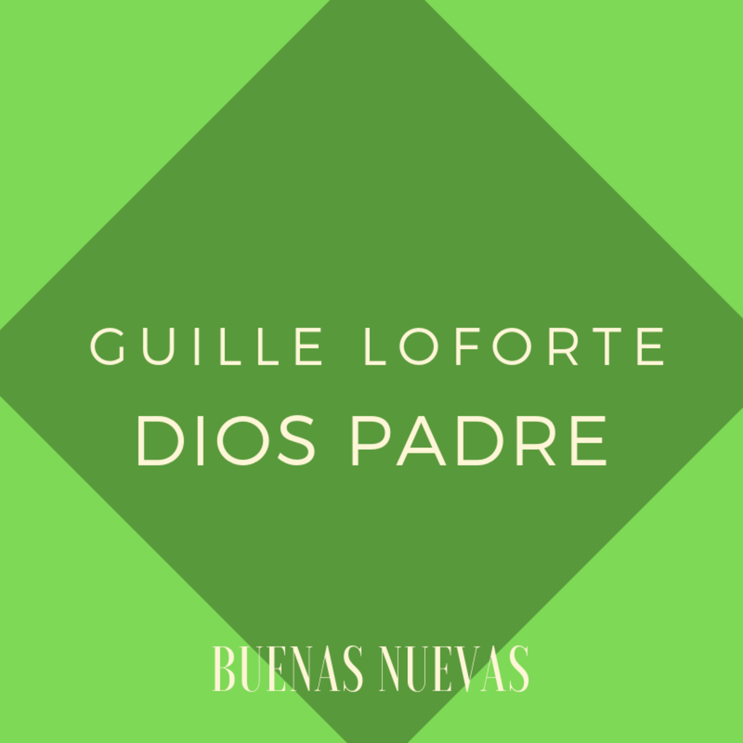 Guille Loforte: Papá Dios episode artwork