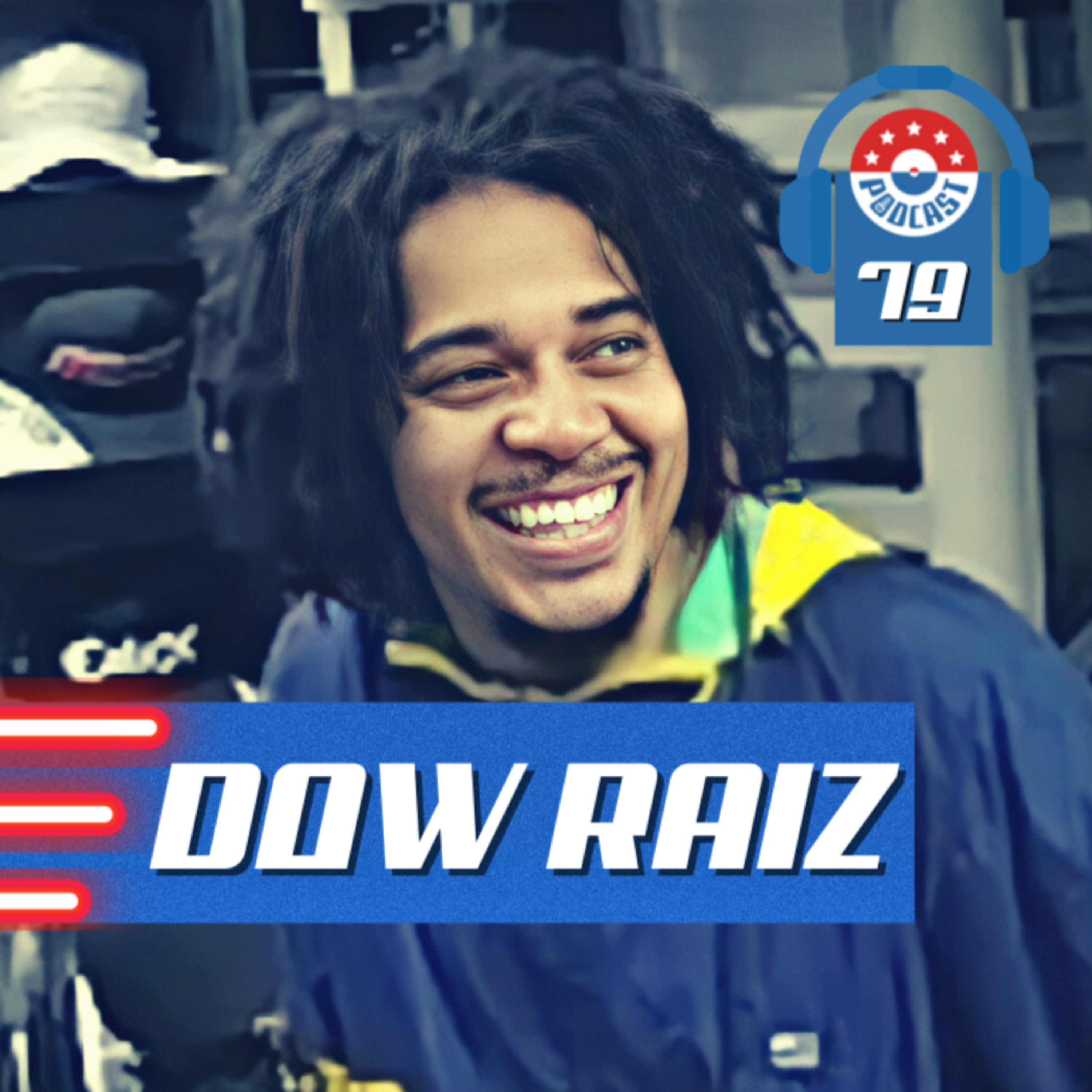 DOW RAIZ - GRINGOS PODCAST #79 episode artwork