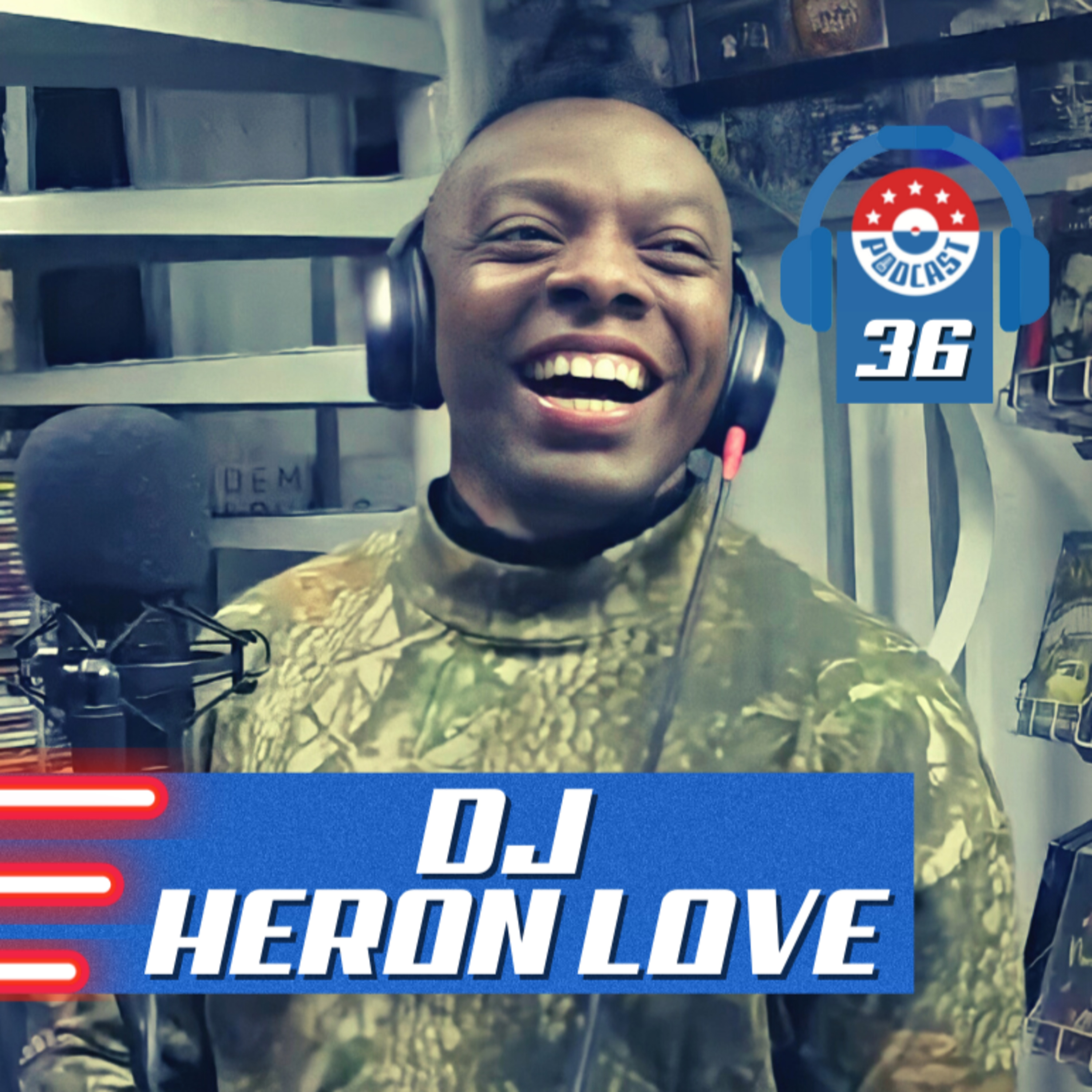 DJ HÉRON LOVE - Gringos Podcast #36 episode artwork