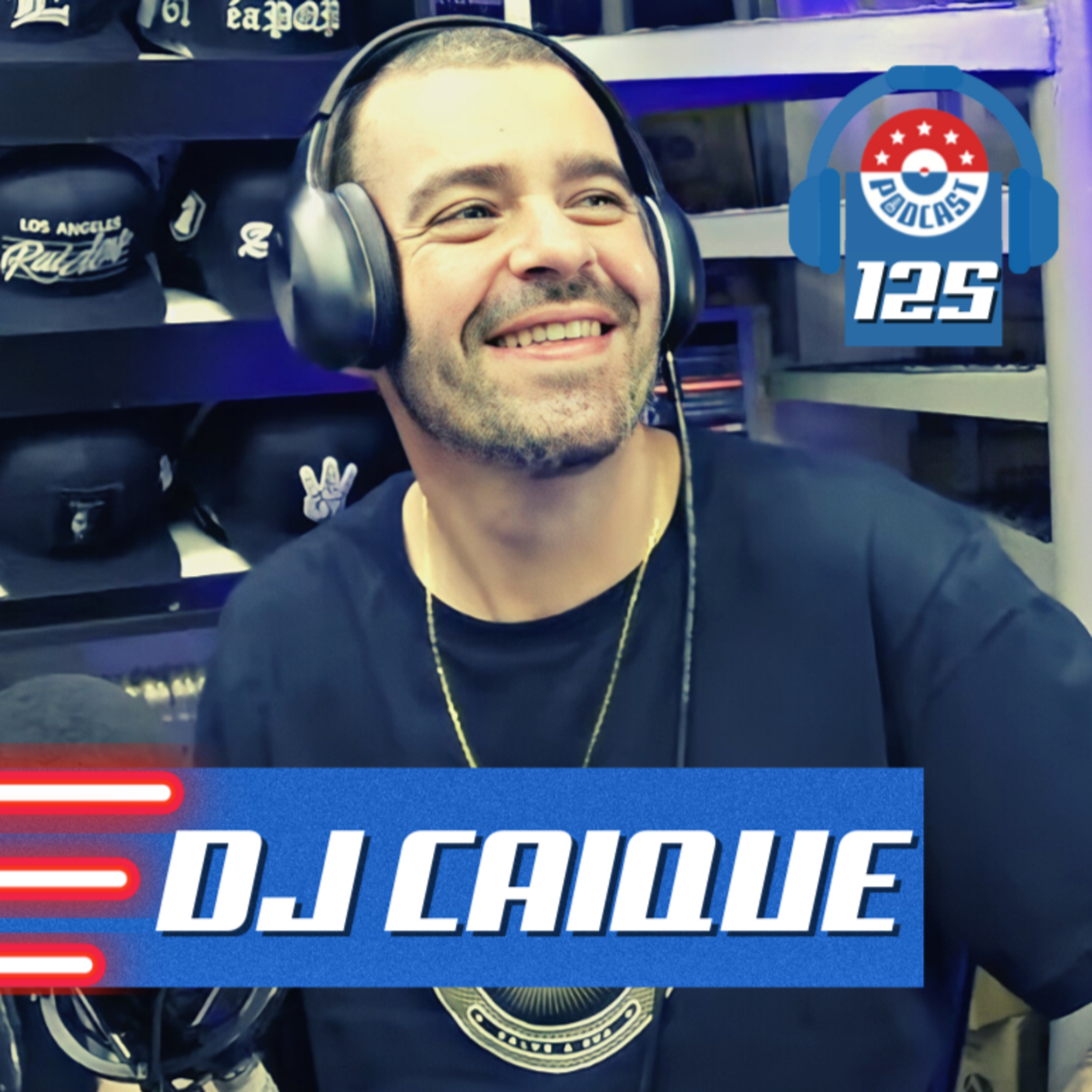 DJ CAIQUE - Gringos Podcast #125 episode artwork