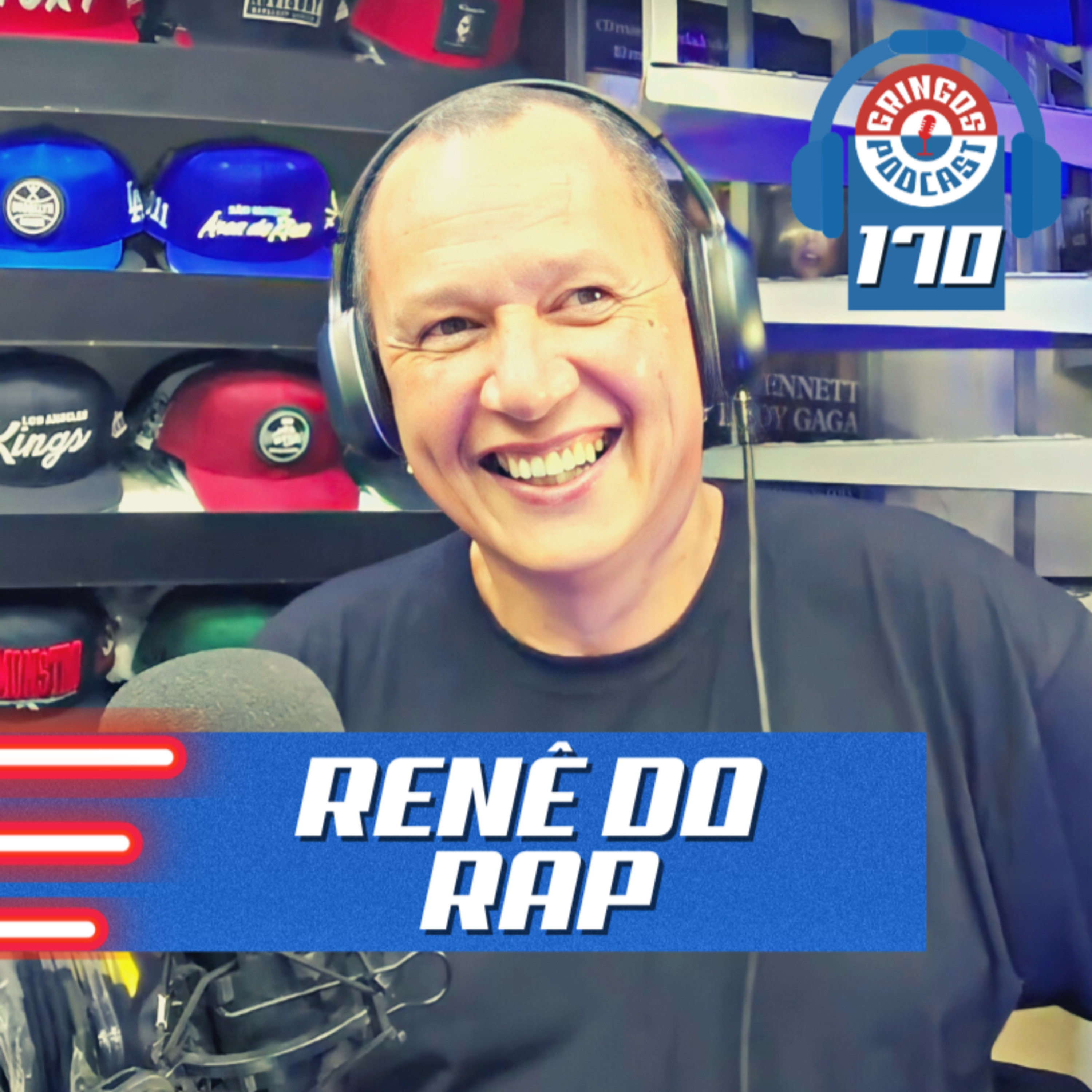 RENE DO RAP [FT. Jr. Freitas] - Gringos Podcast #170 episode artwork
