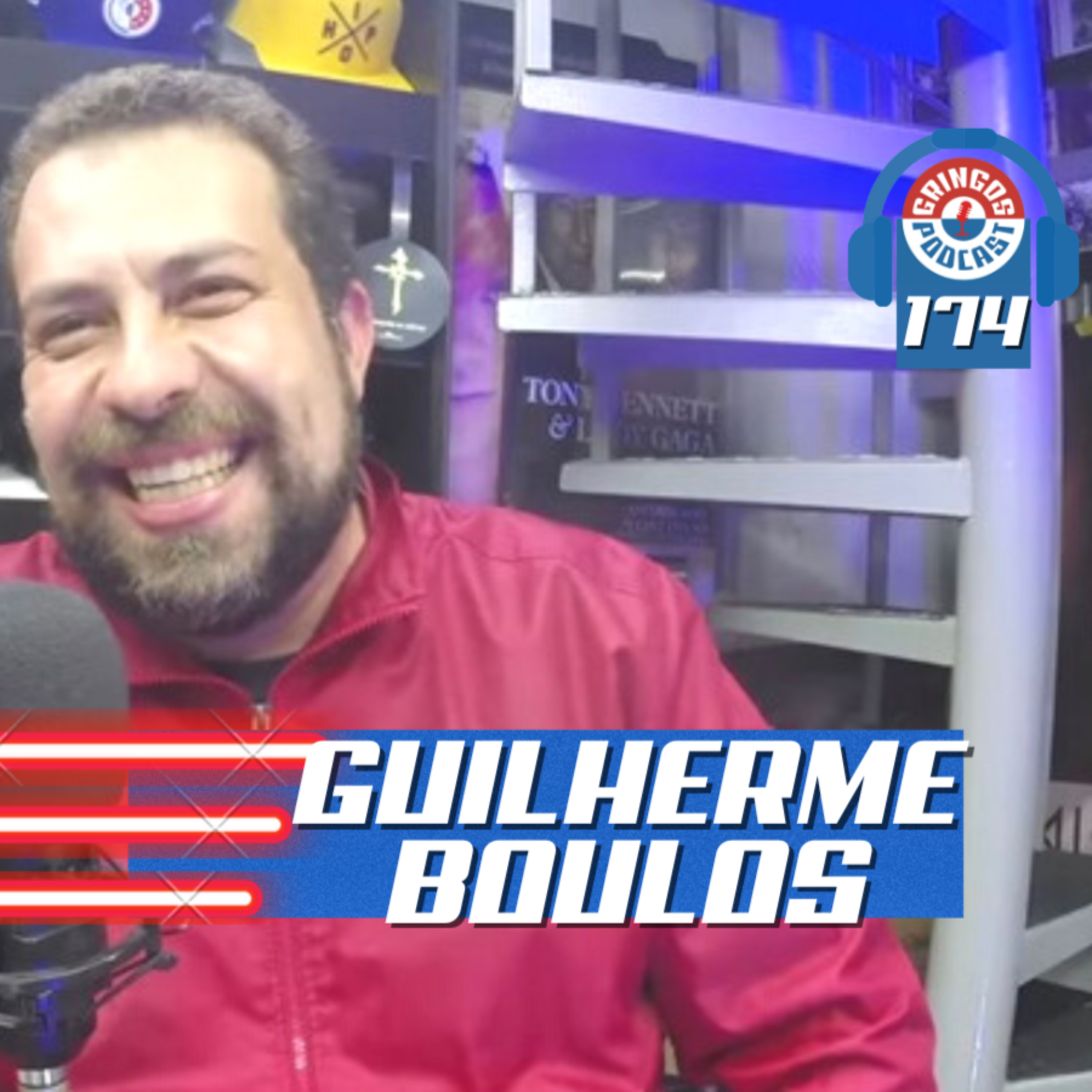 GUILHERME BOULOS - Gringos Podcast #174 episode artwork