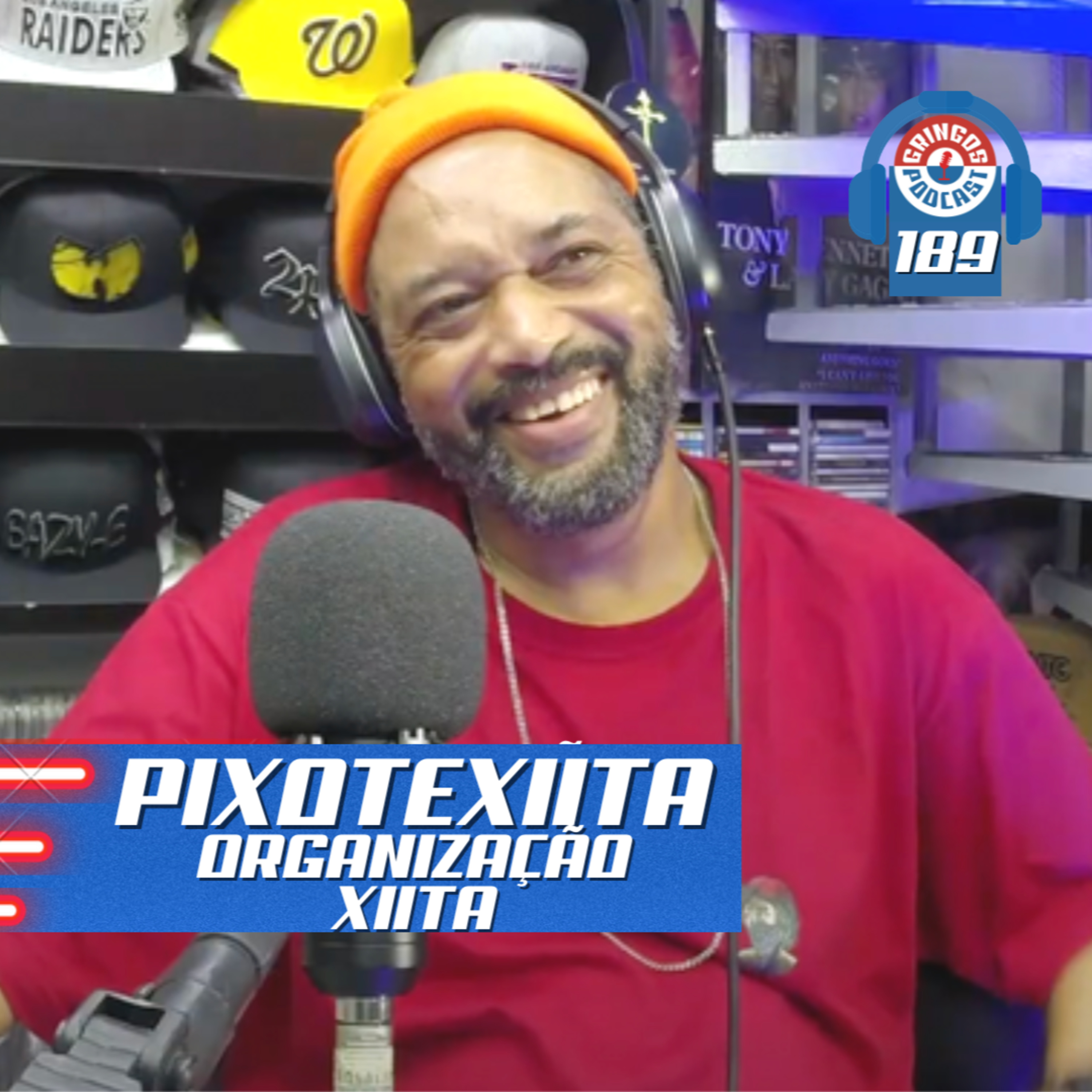 PIXOTEXIITA (ORGANIZAÇÃO XIITA) - Gringos Podcast #189 episode artwork