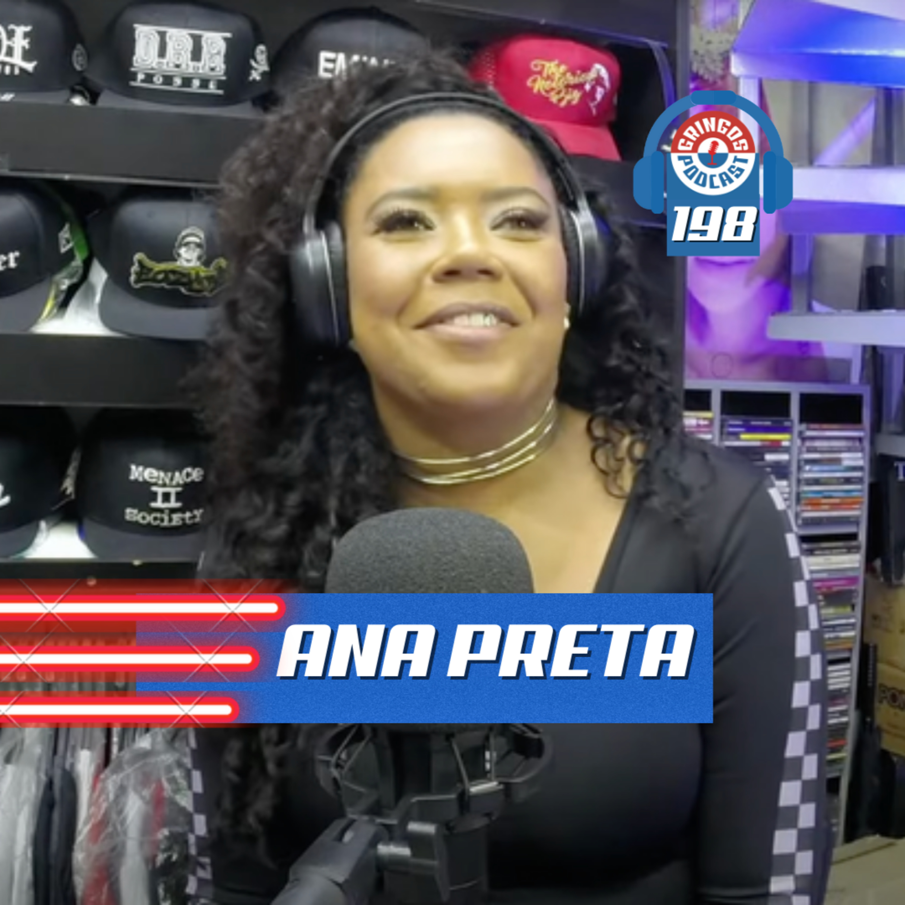 ANA PRETA - Gringos Podcast #198 episode artwork