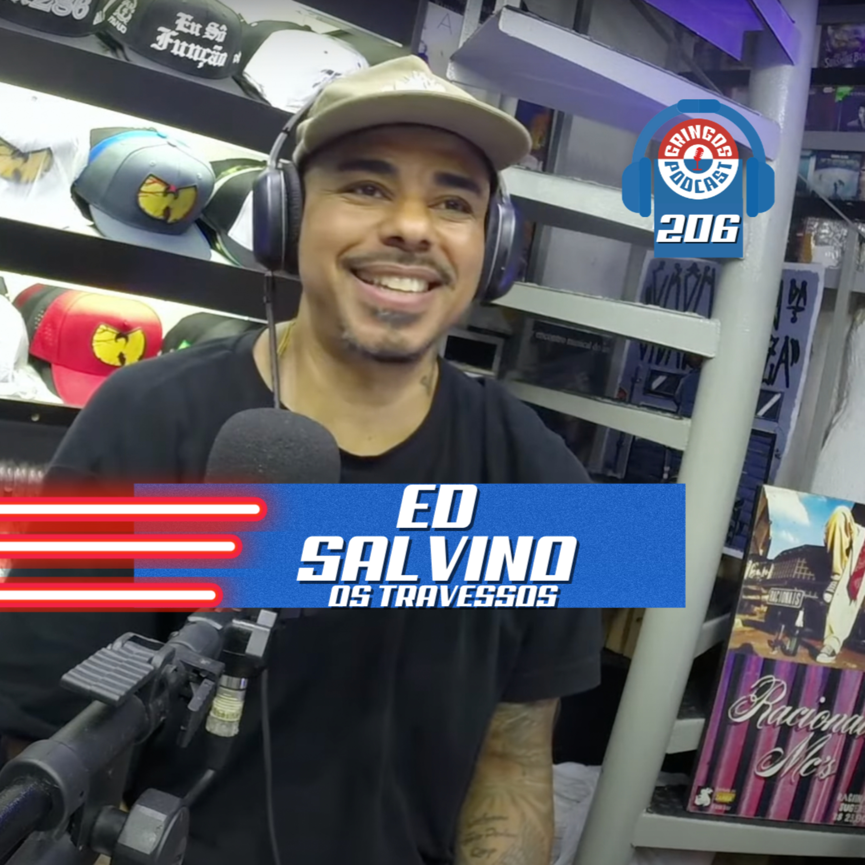 ED SALVINO (OS TRAVESSOS) - Gringos Podcast #206 episode artwork