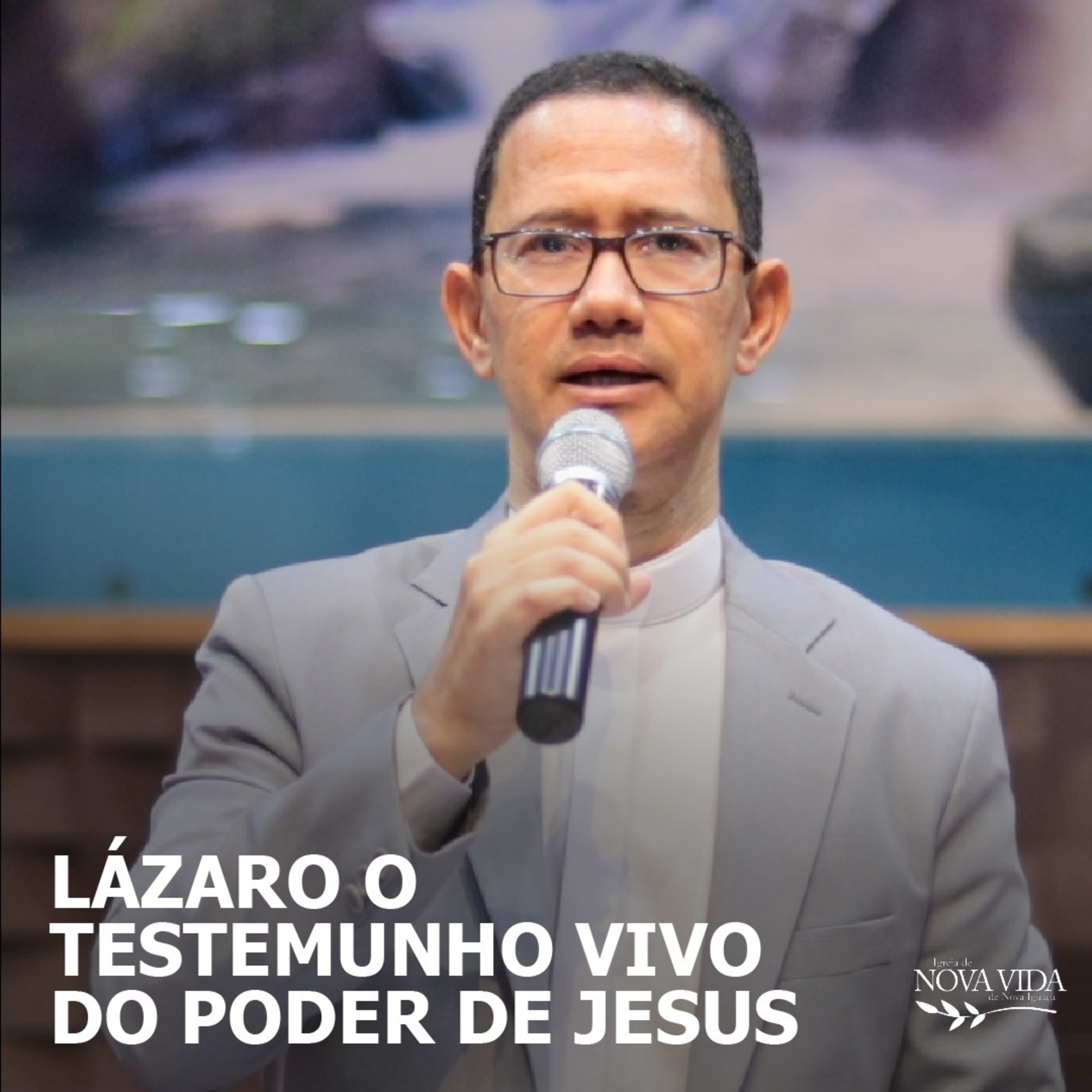 Lázaro o Testemunho vivo do Poder de Jesus - Pr. Robson Vieira episode artwork