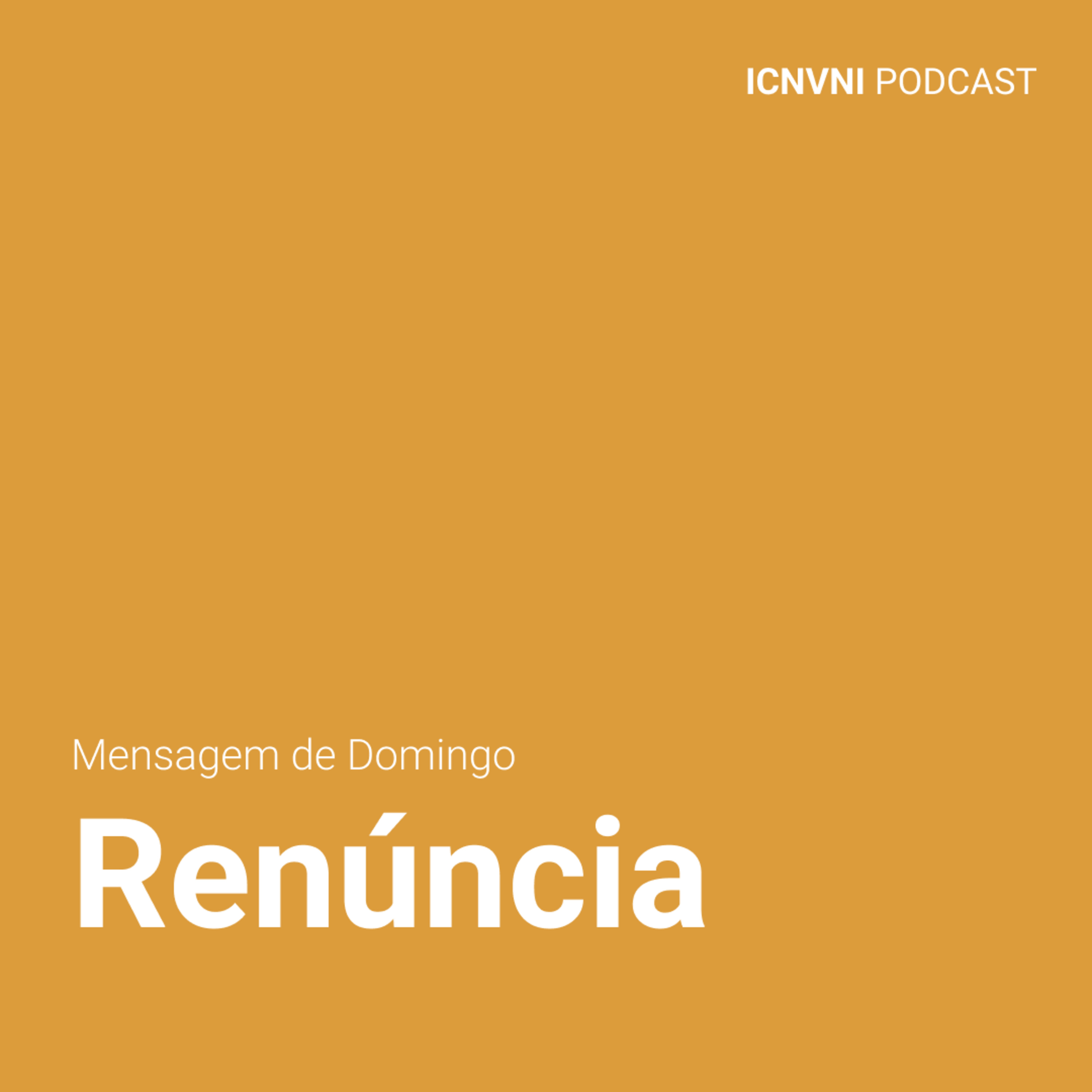 Renúncia - Pr. Otávio Cruz episode artwork