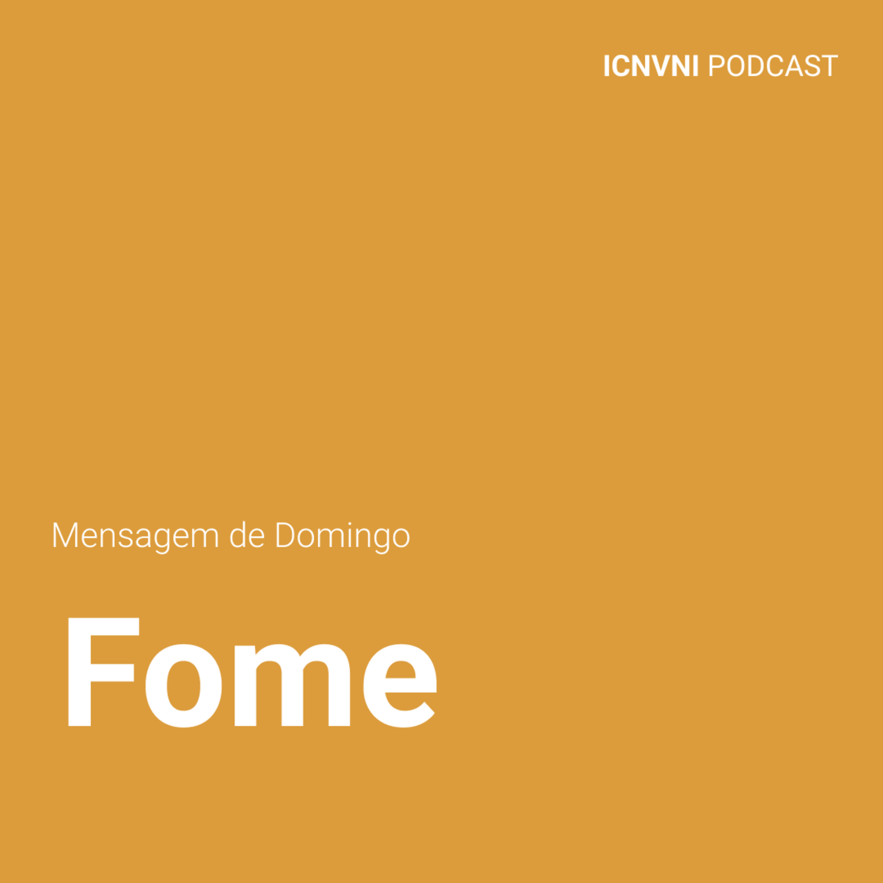 Fome - Pr. Otávio Cruz episode artwork