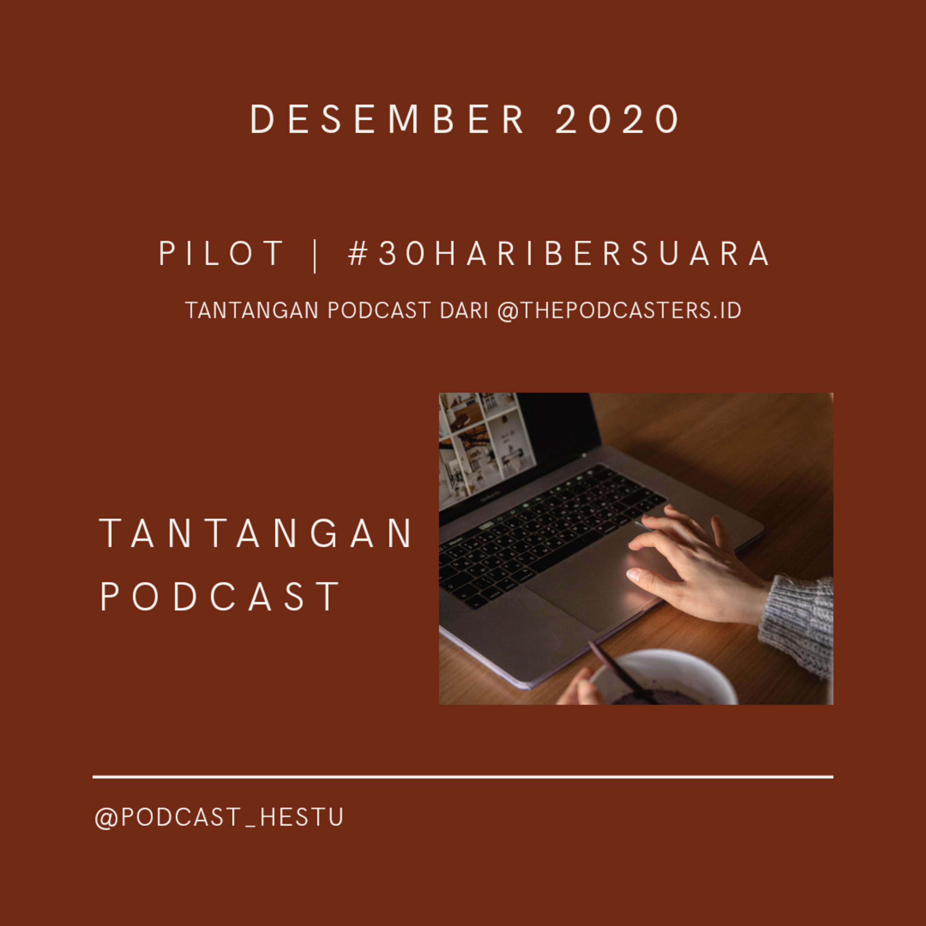 Tantangan podcast | #30haribersuara