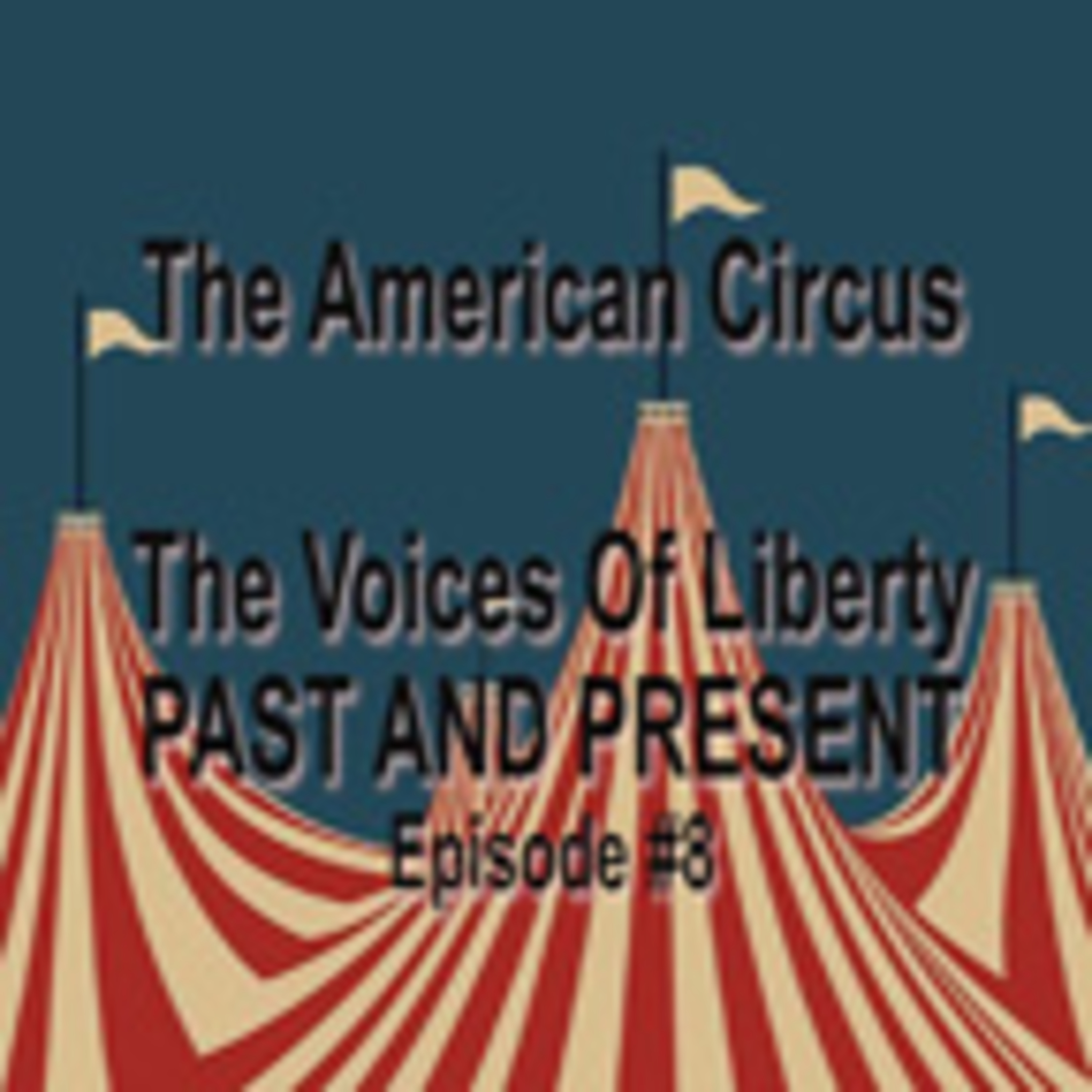 The American Circus - A Savvy Channel Production