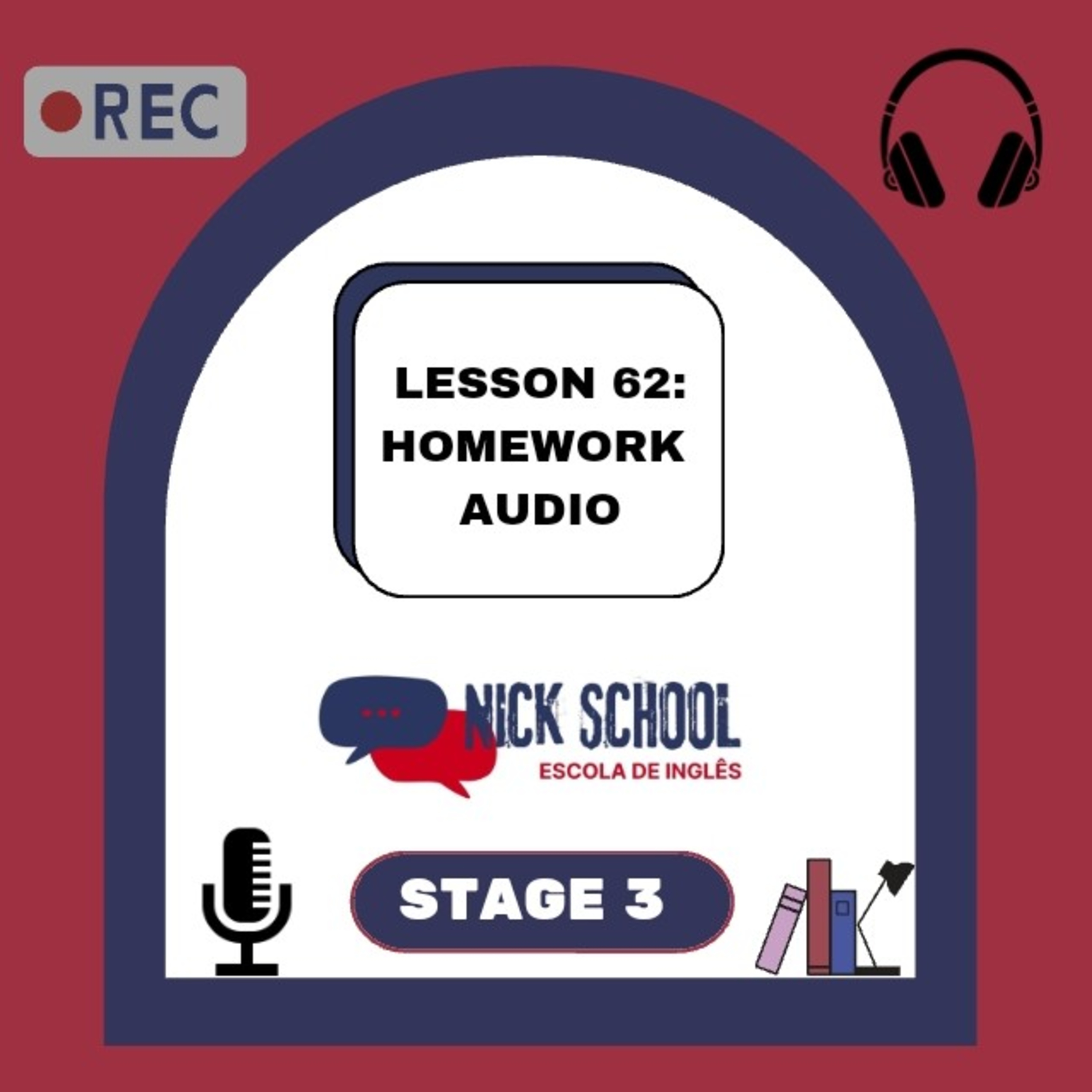 Stage Three - Homework Audio 62 episode artwork