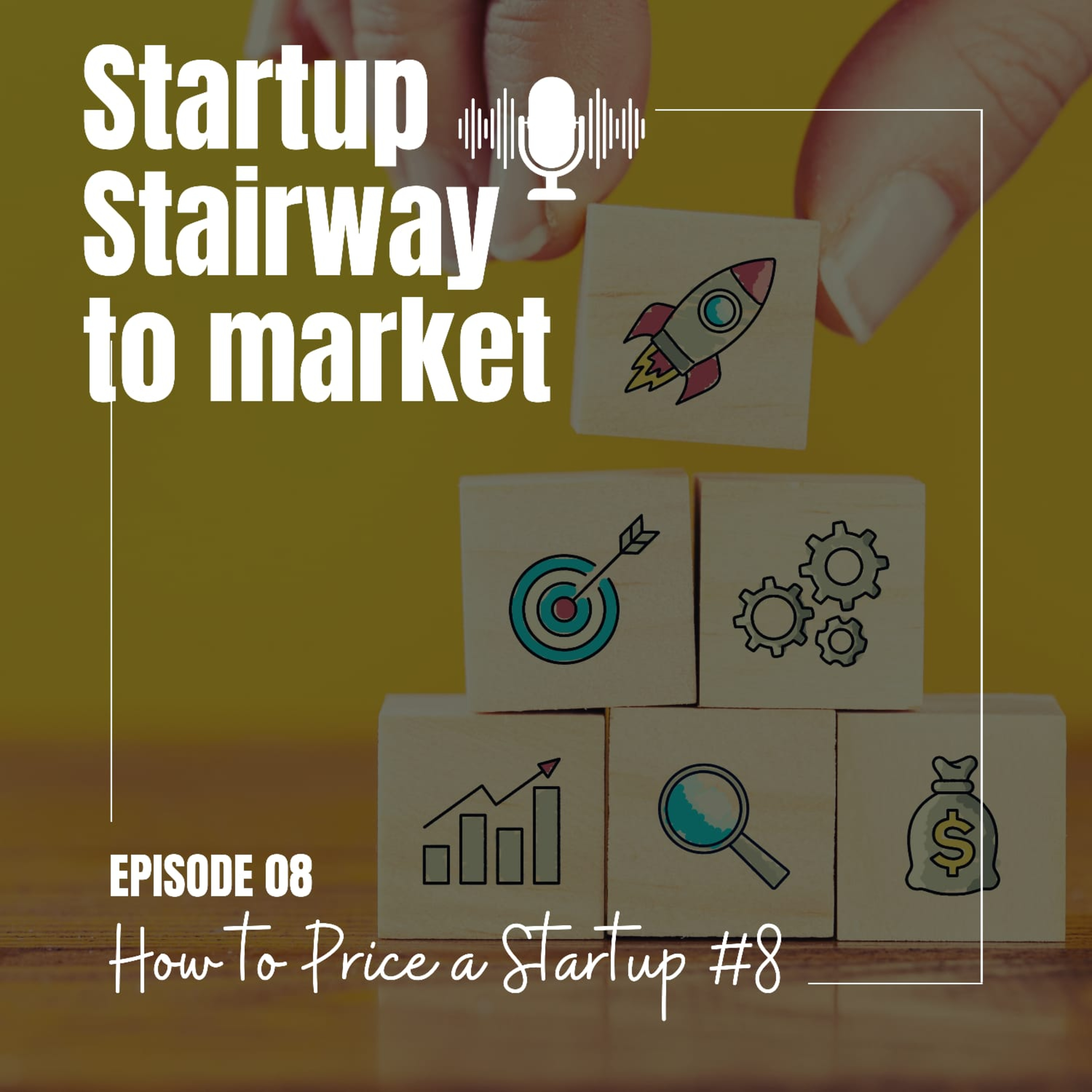 #Startup Stairway to Market