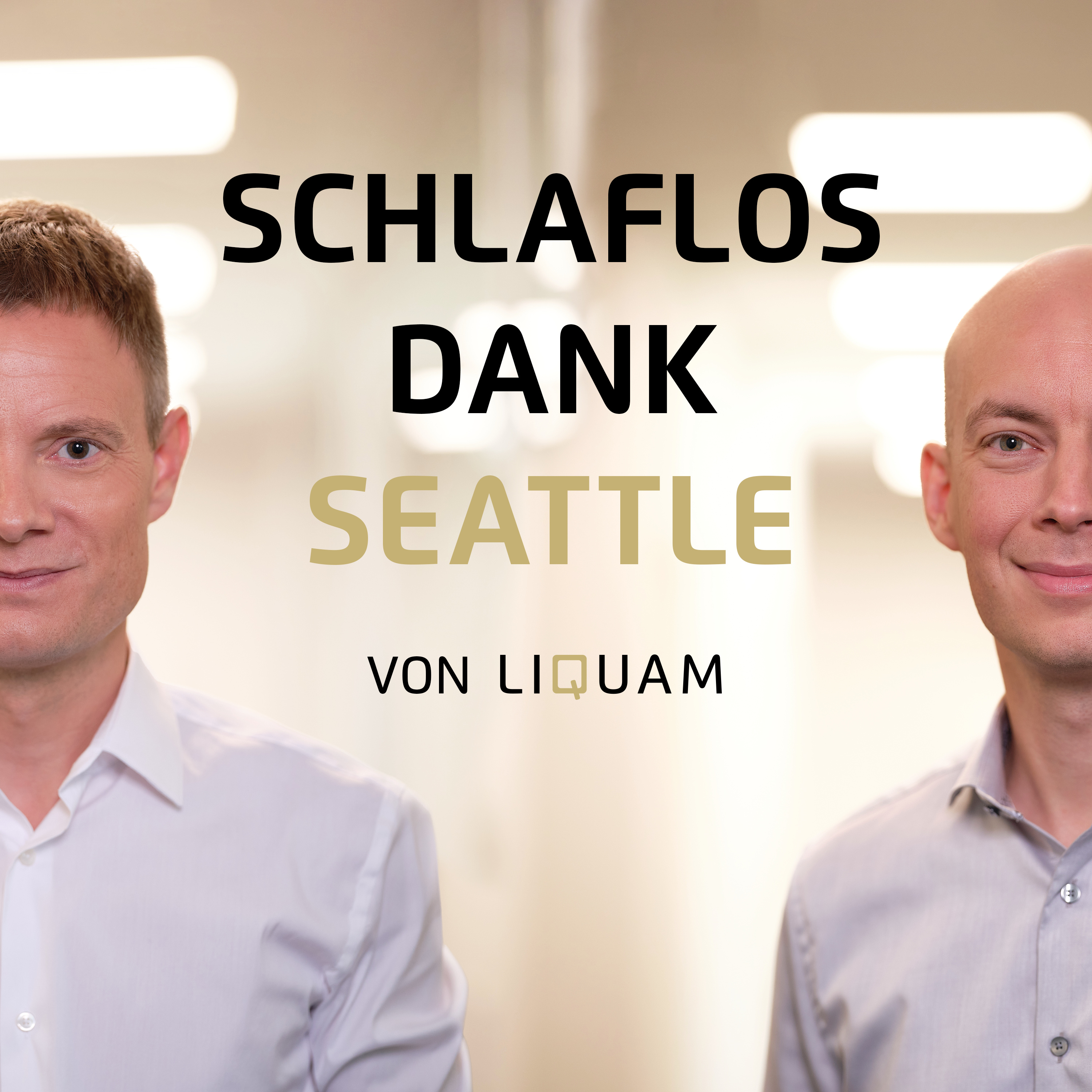 Schlaflos dank Seattle - Der Liquam Podcast