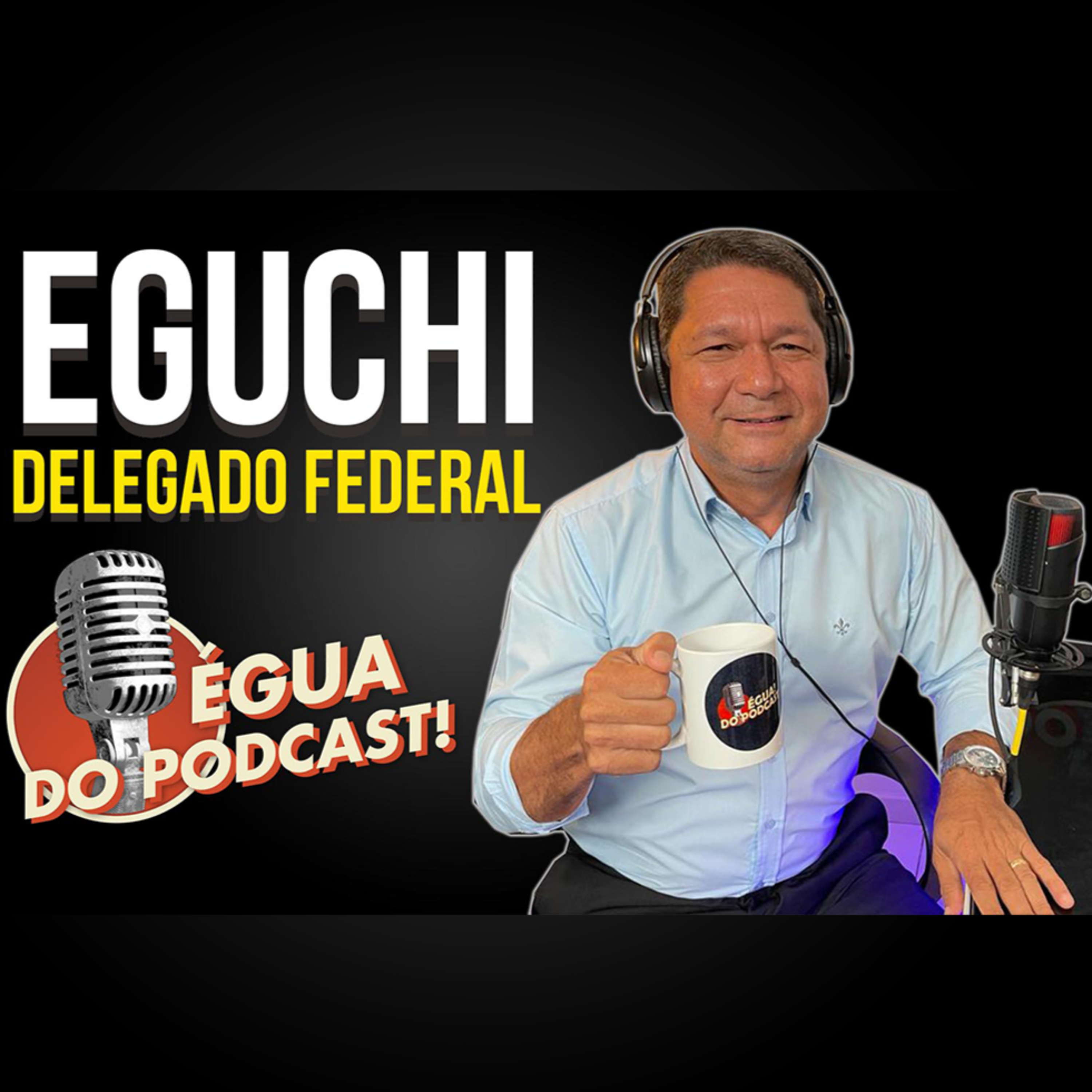ÉGUA DO PODCAST