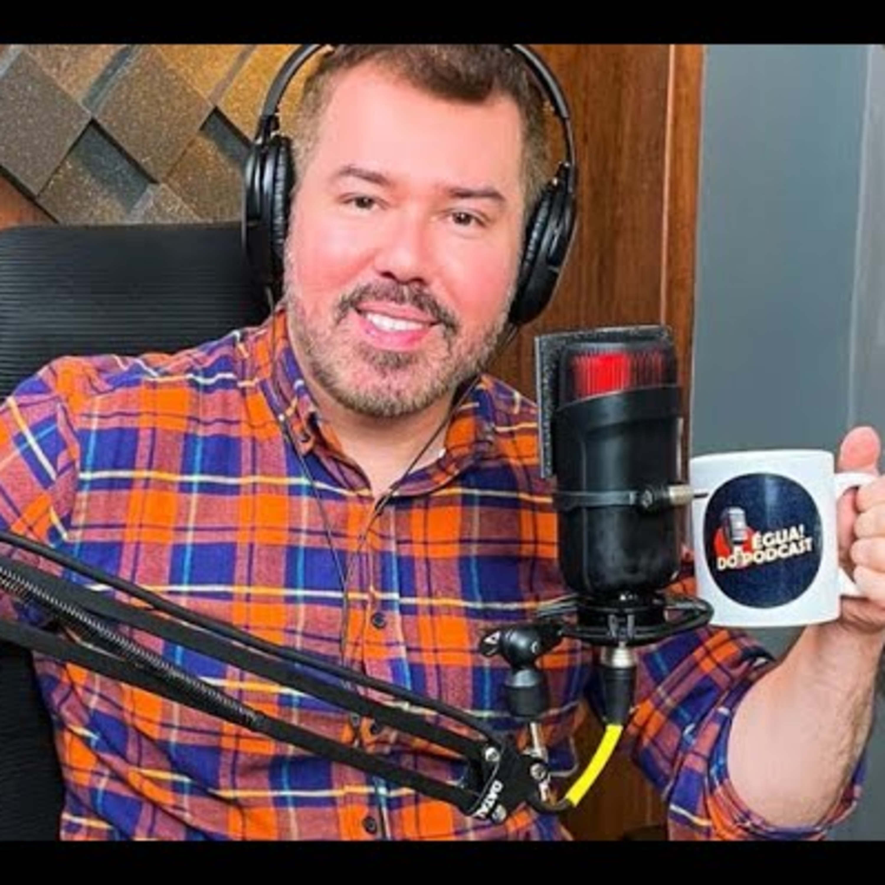 ÉGUA DO PODCAST