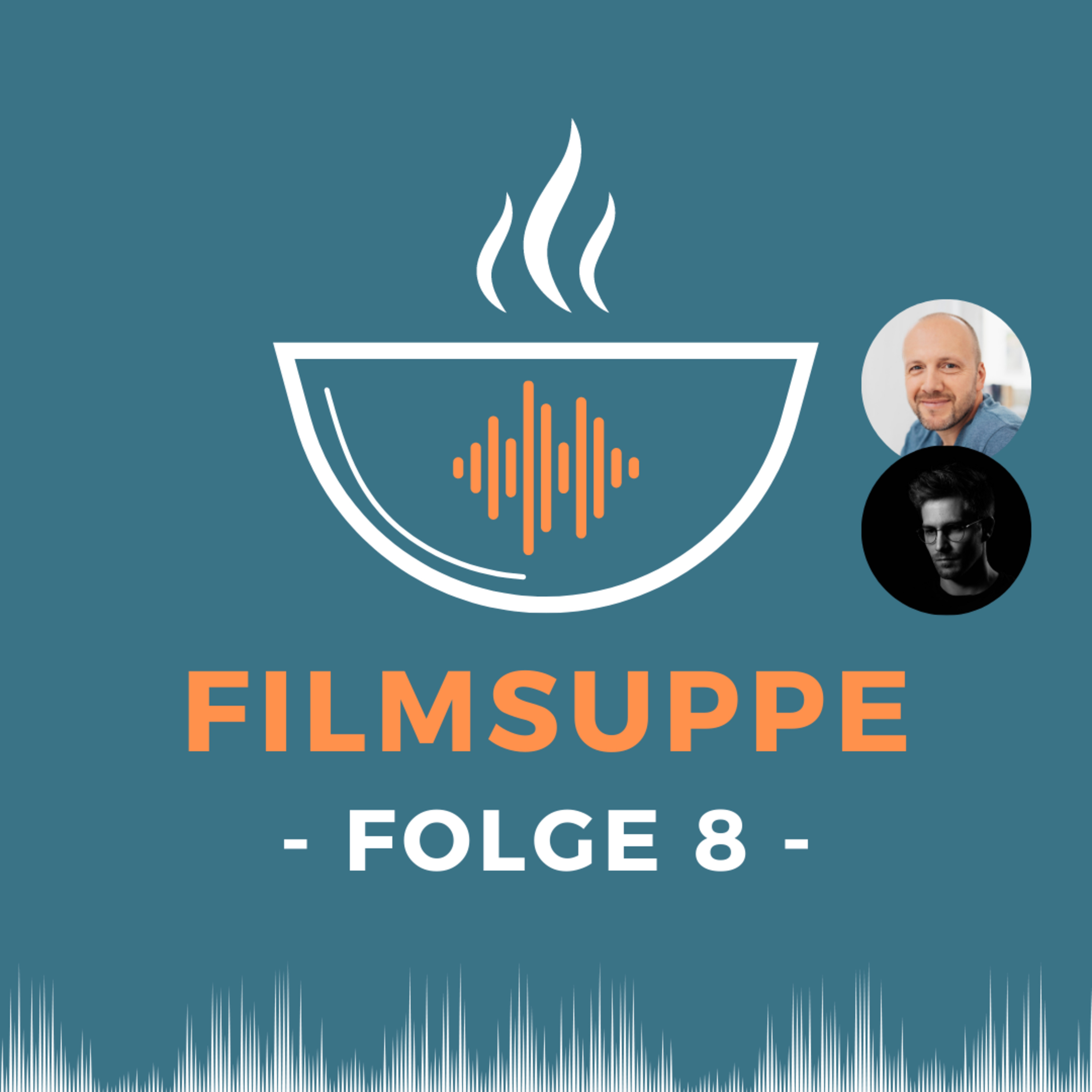 Filmsuppe - der Foto und Video Podcast mit Ralf und Felix