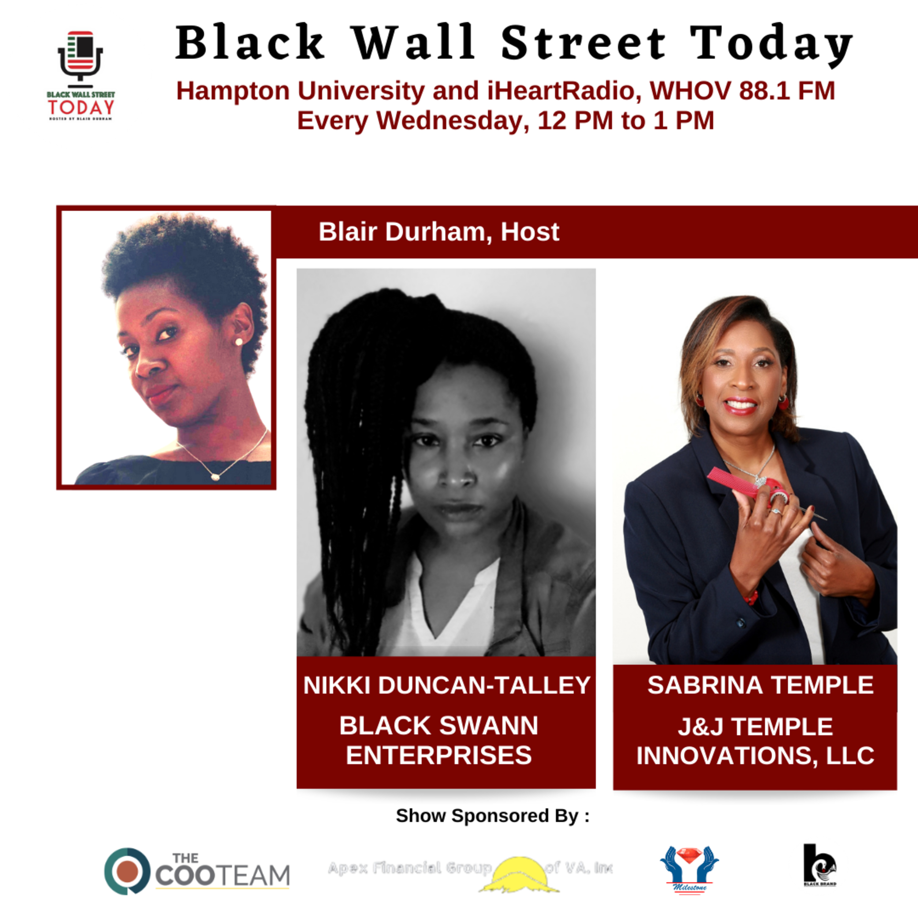 Embracing Pain Points! Black Swann Enterprises and J&J Temple Innovations on #BlackWallStreetToday with Blair Durham