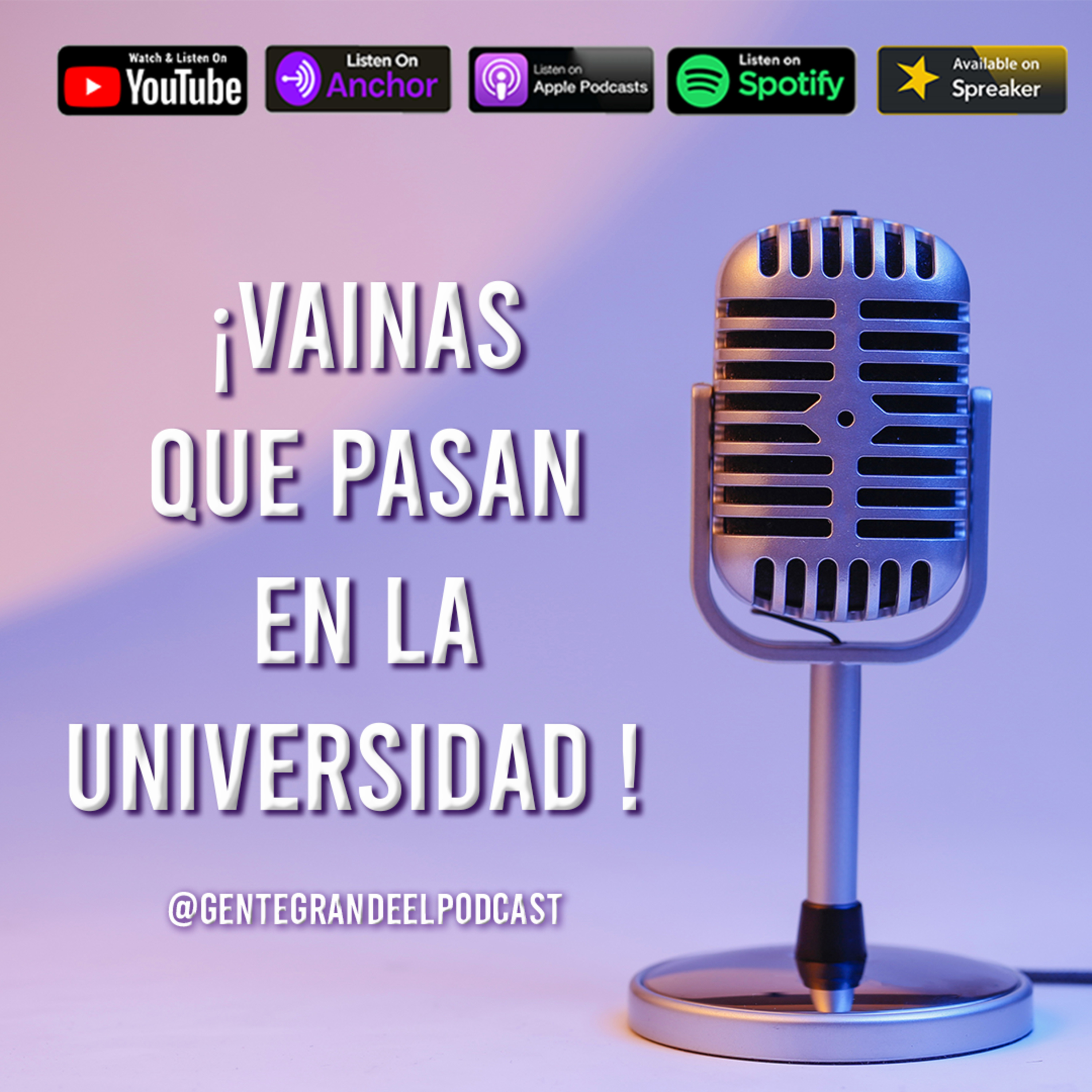 Gente Grande El Podcast