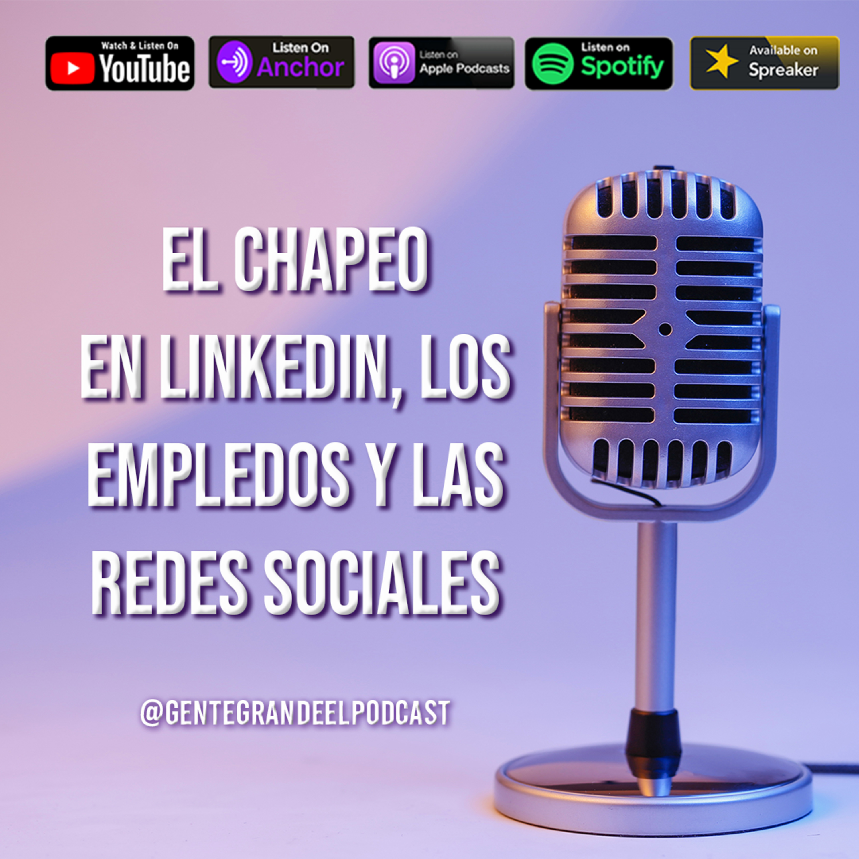 Gente Grande El Podcast