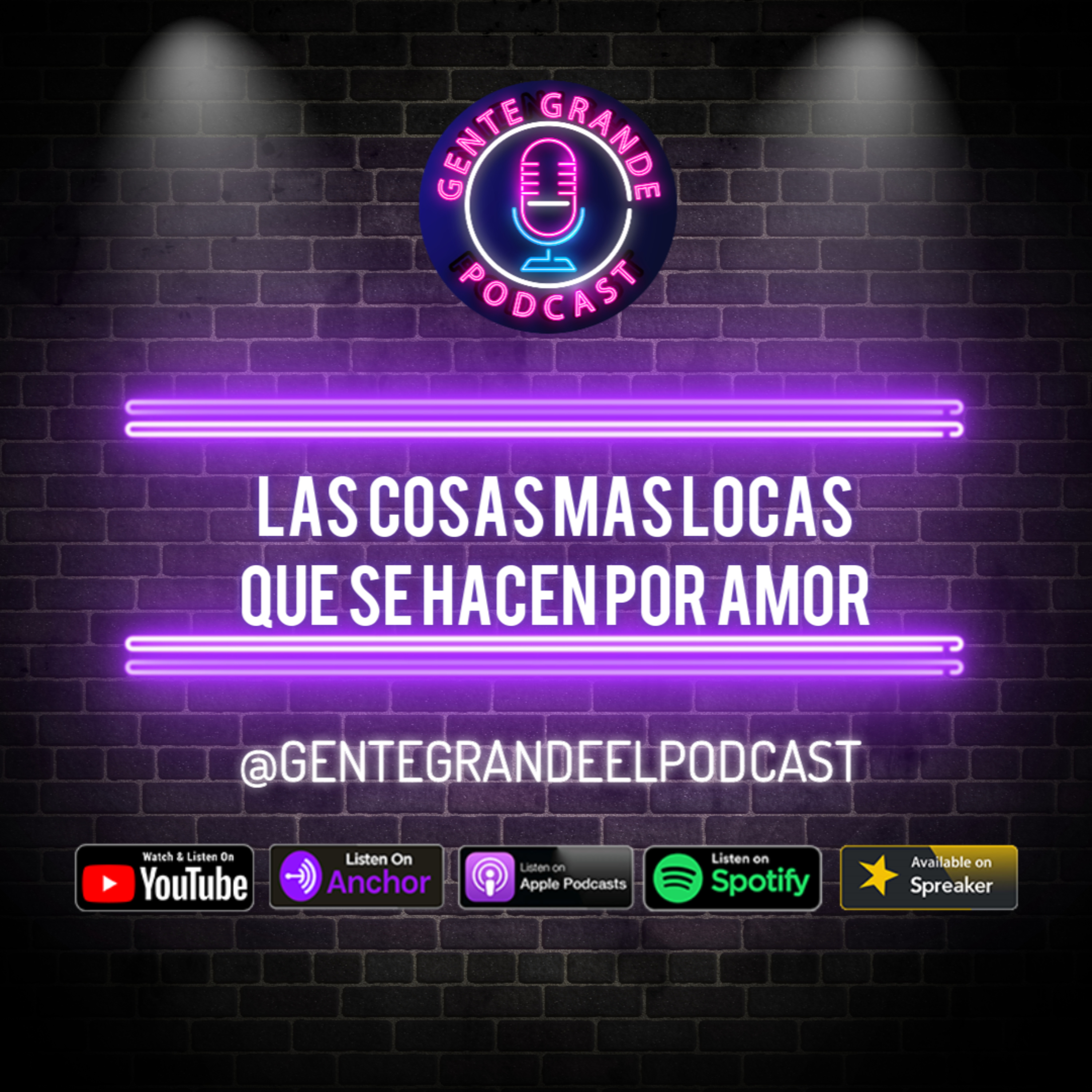 Gente Grande El Podcast
