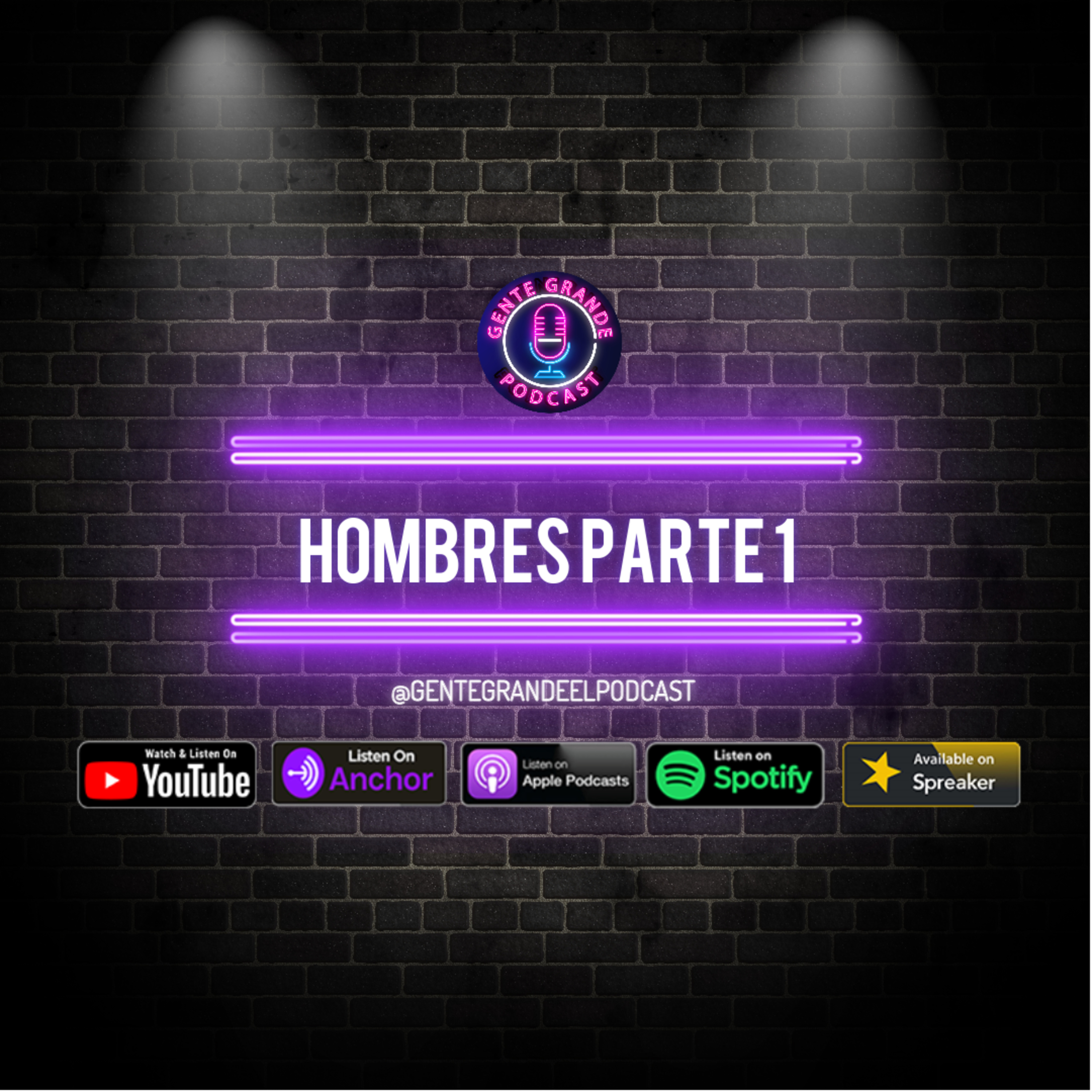 Gente Grande El Podcast