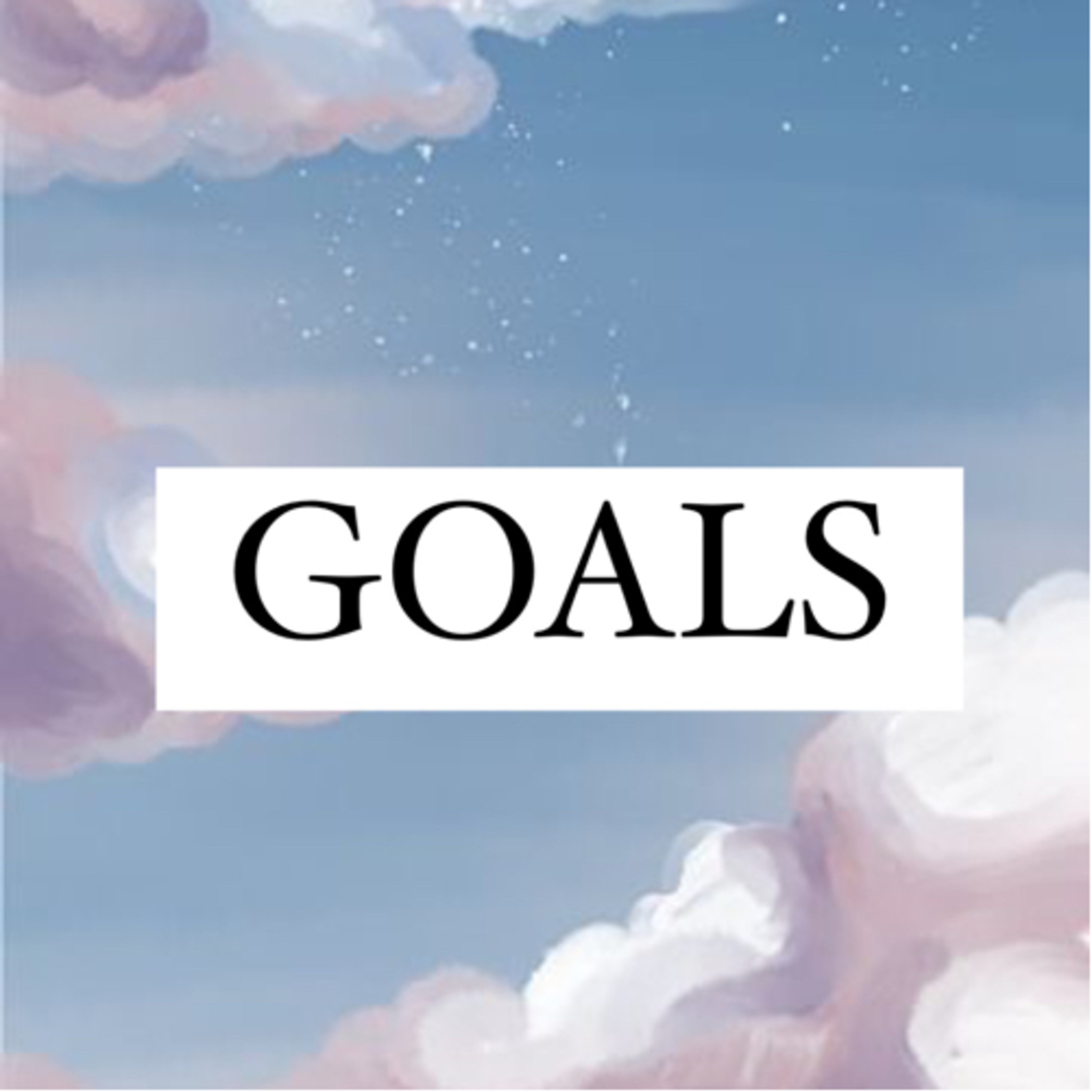 Goals Change based off progress! episode artwork