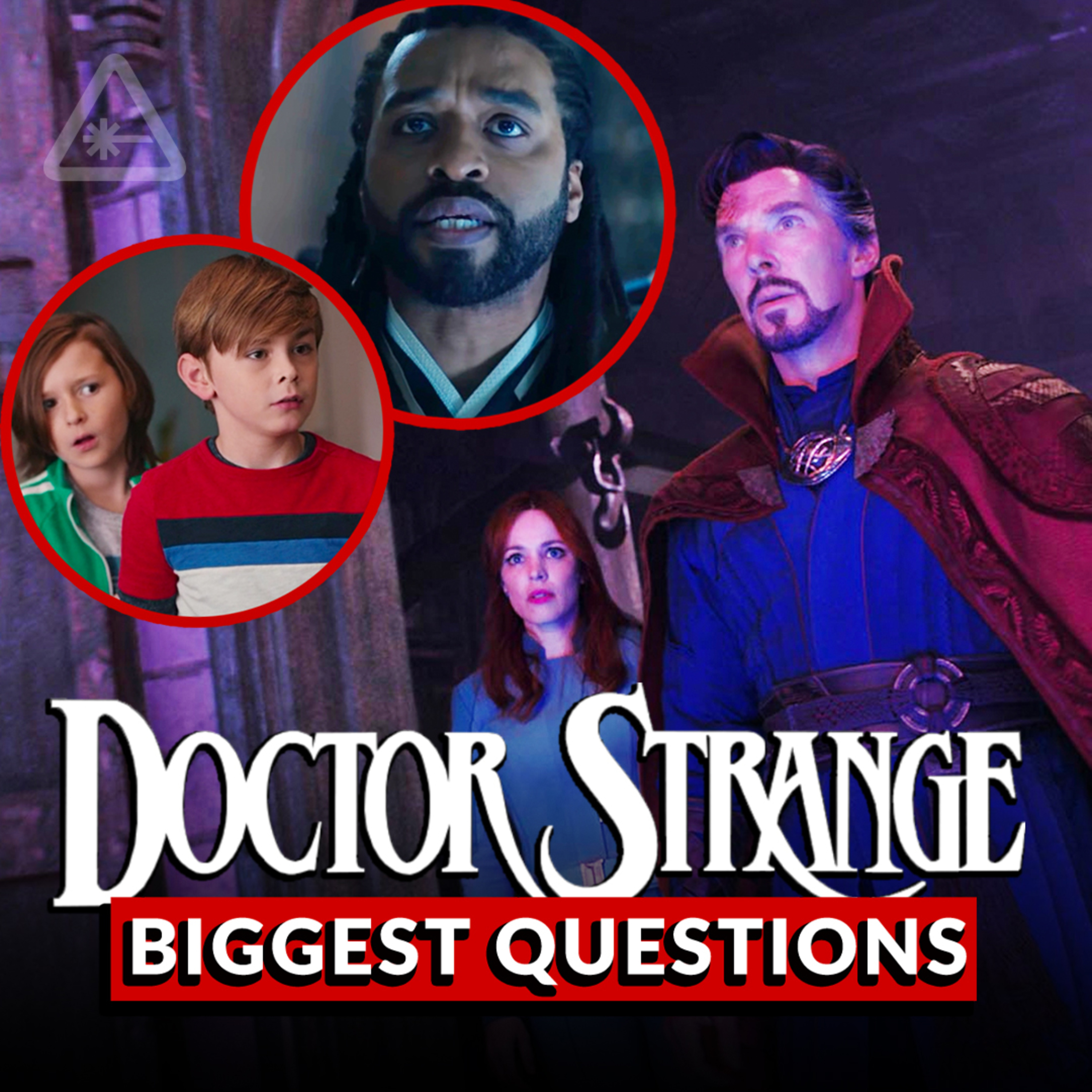 Doctor Strange Multiverse of Madness: Biggest Questions After The Movie (Nerdist News) episode artwork