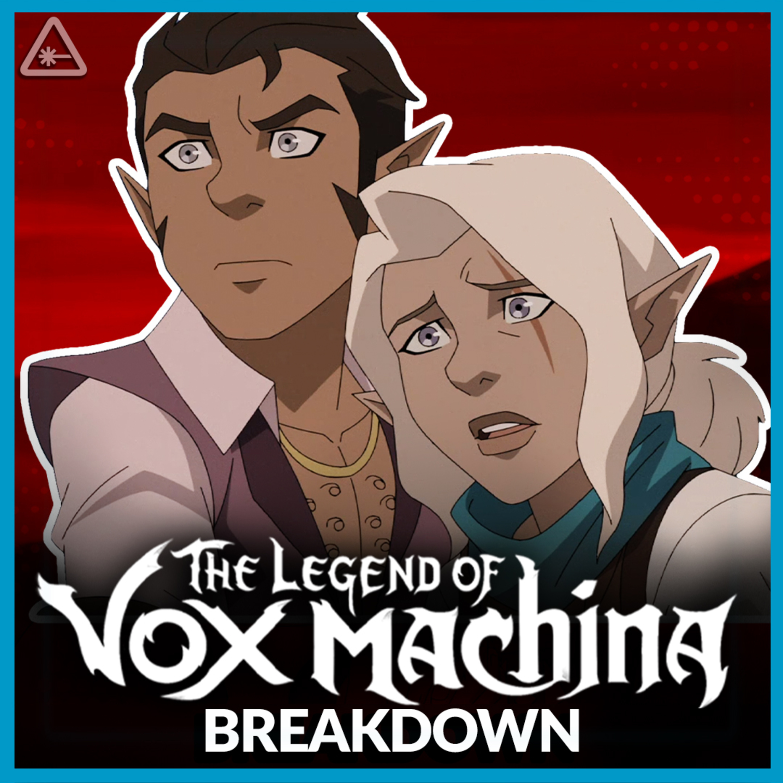 LEGEND OF VOX MACHINA Season 2 Ep. 7-9 Breakdown & Easter Eggs episode artwork
