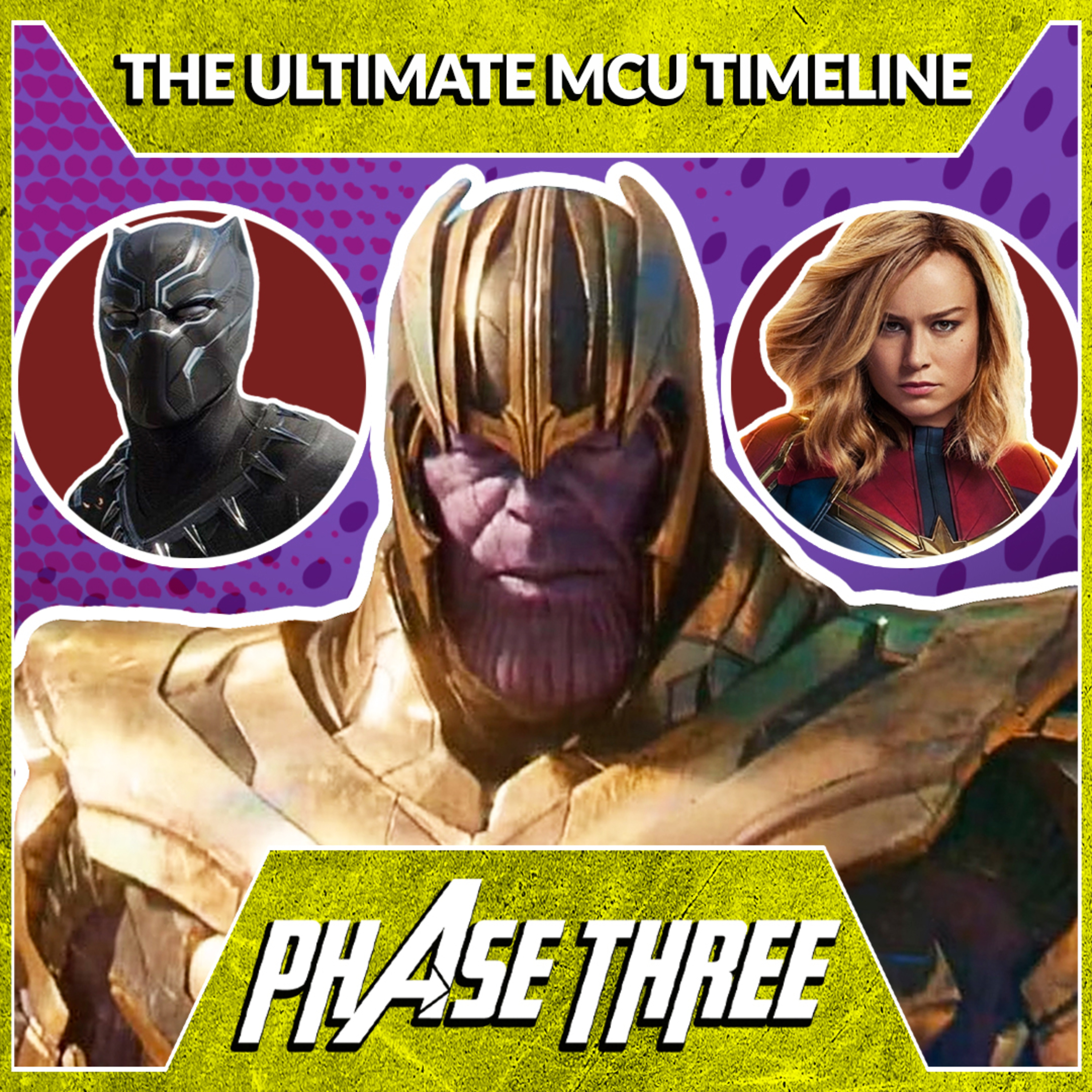 The Ultimate MCU Timeline: Phase 3 episode artwork