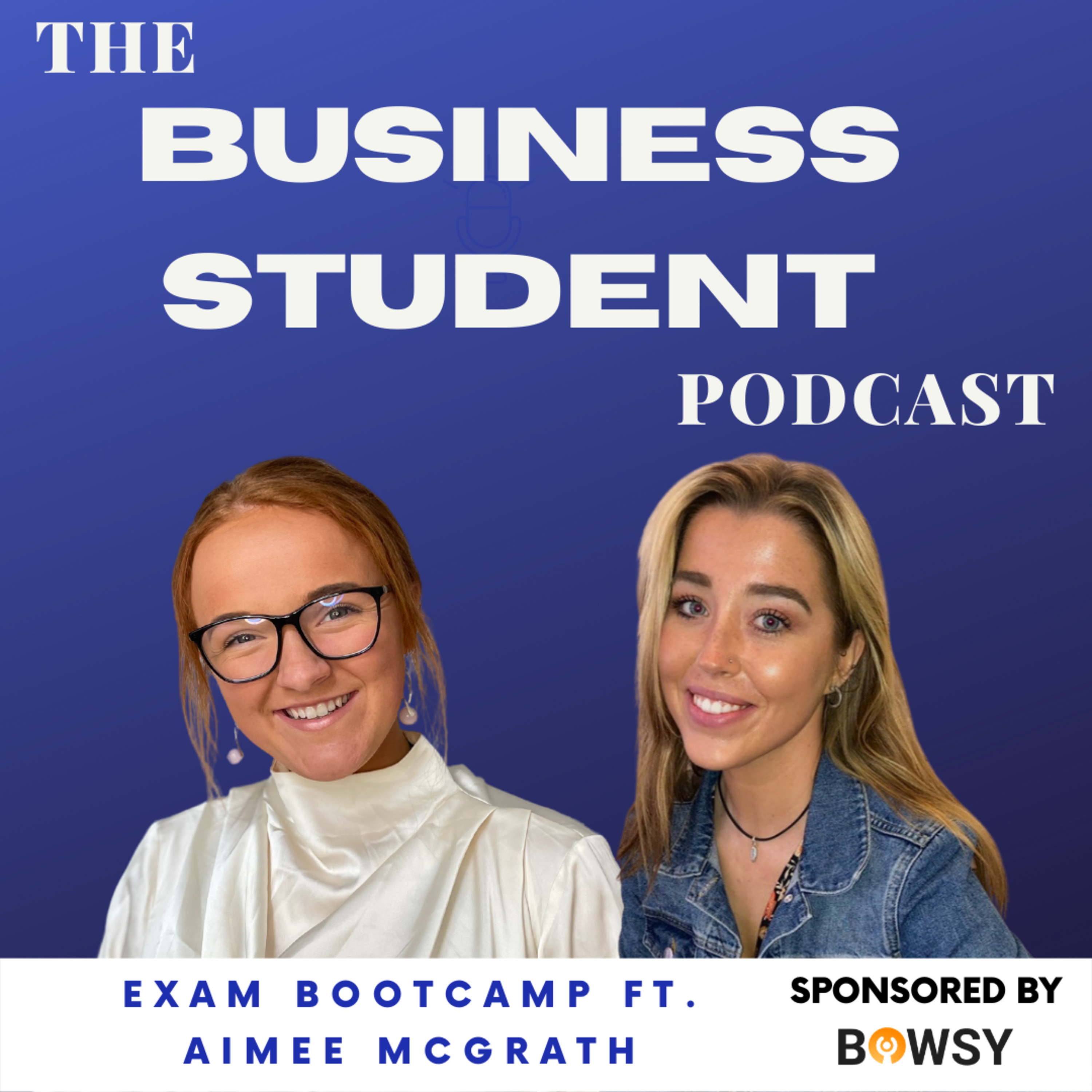 The Business Student Podcast