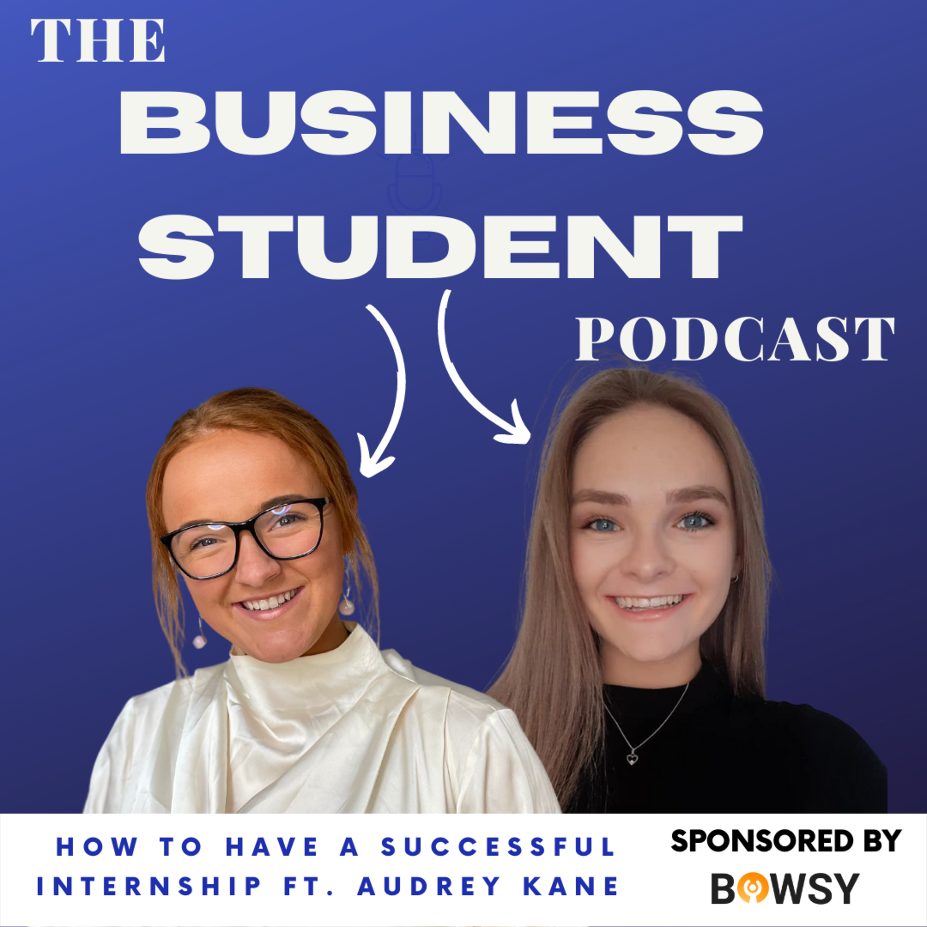 The Business Student Podcast
