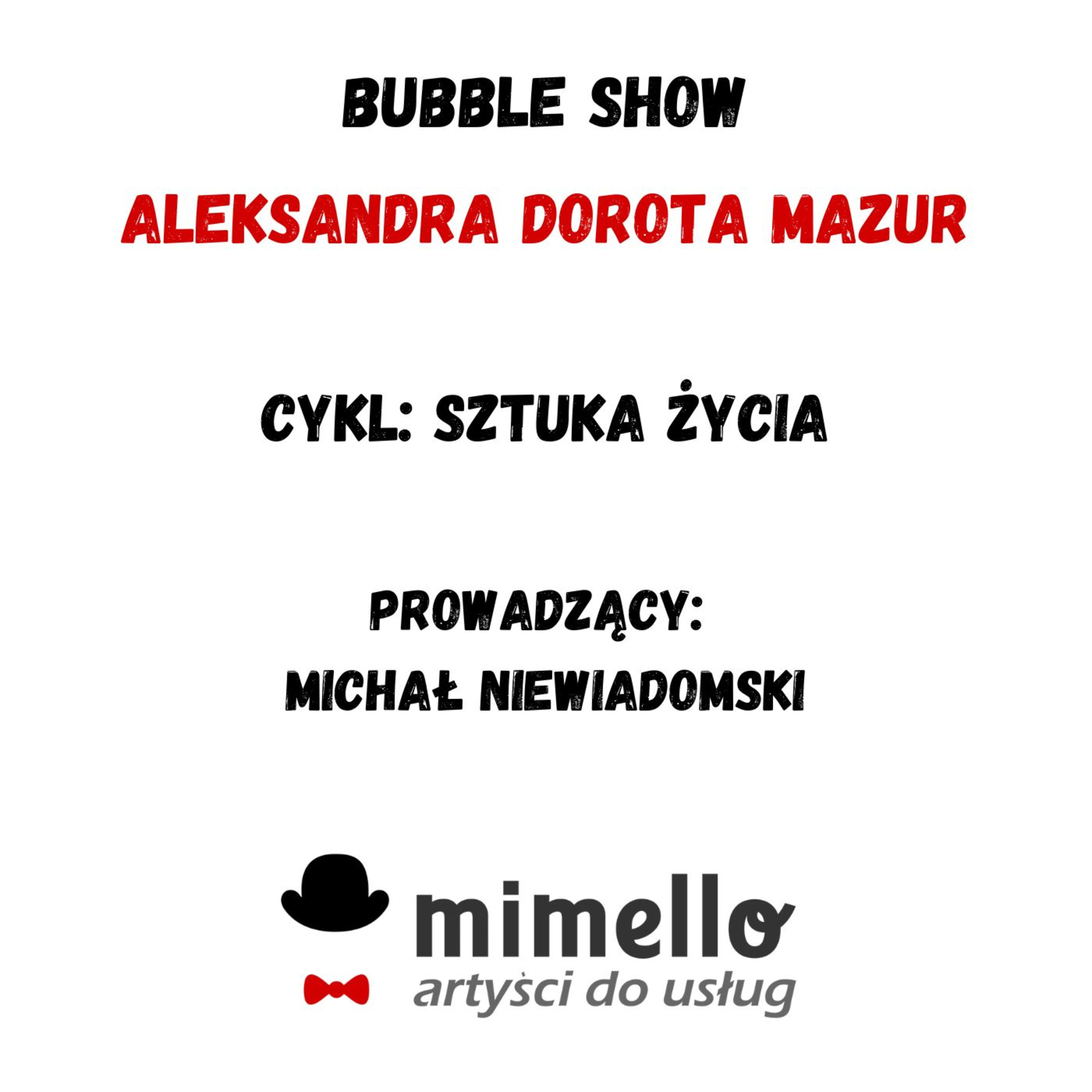 Sztuka życia - Cykl wywiadów Mimello