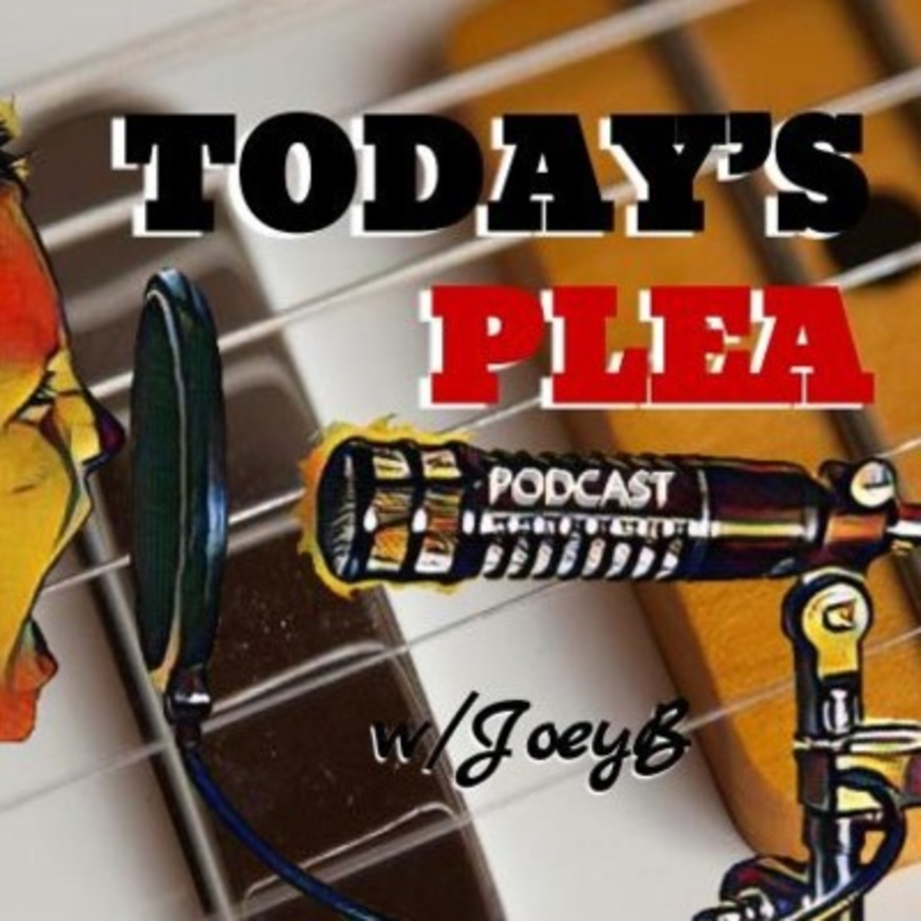 Today\'s Plea Music Podcast