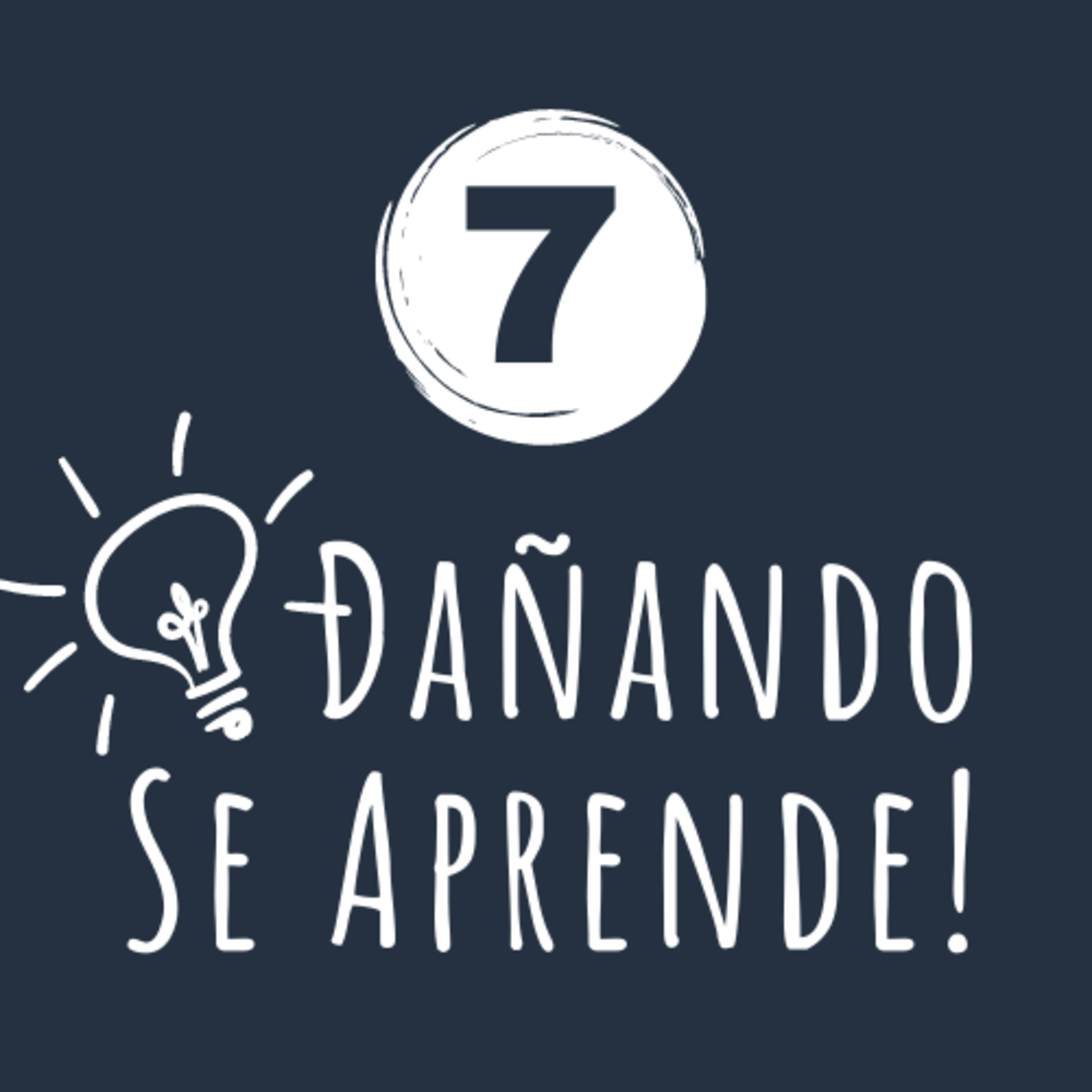 Dañando Se Aprende!