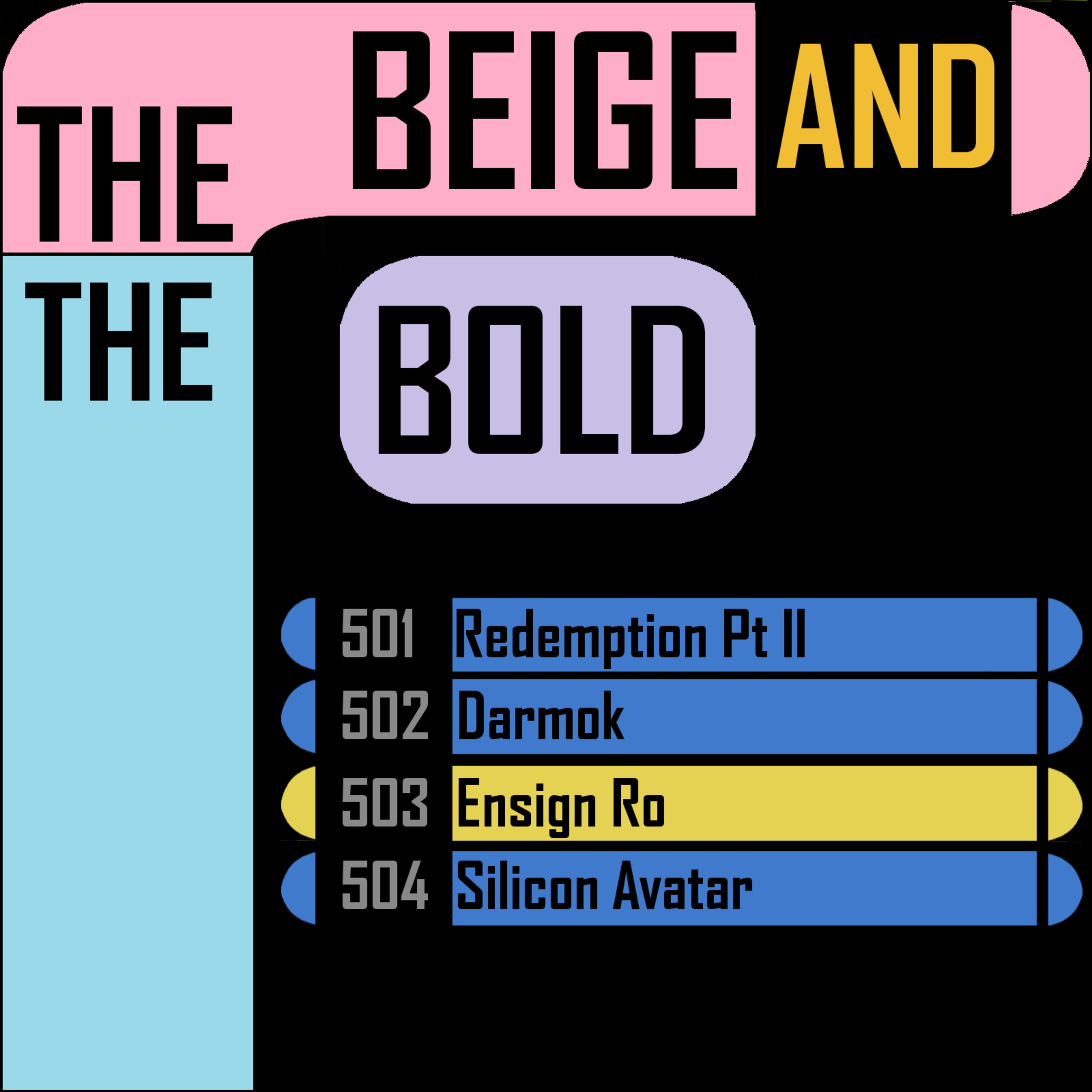 The Beige and The Bold