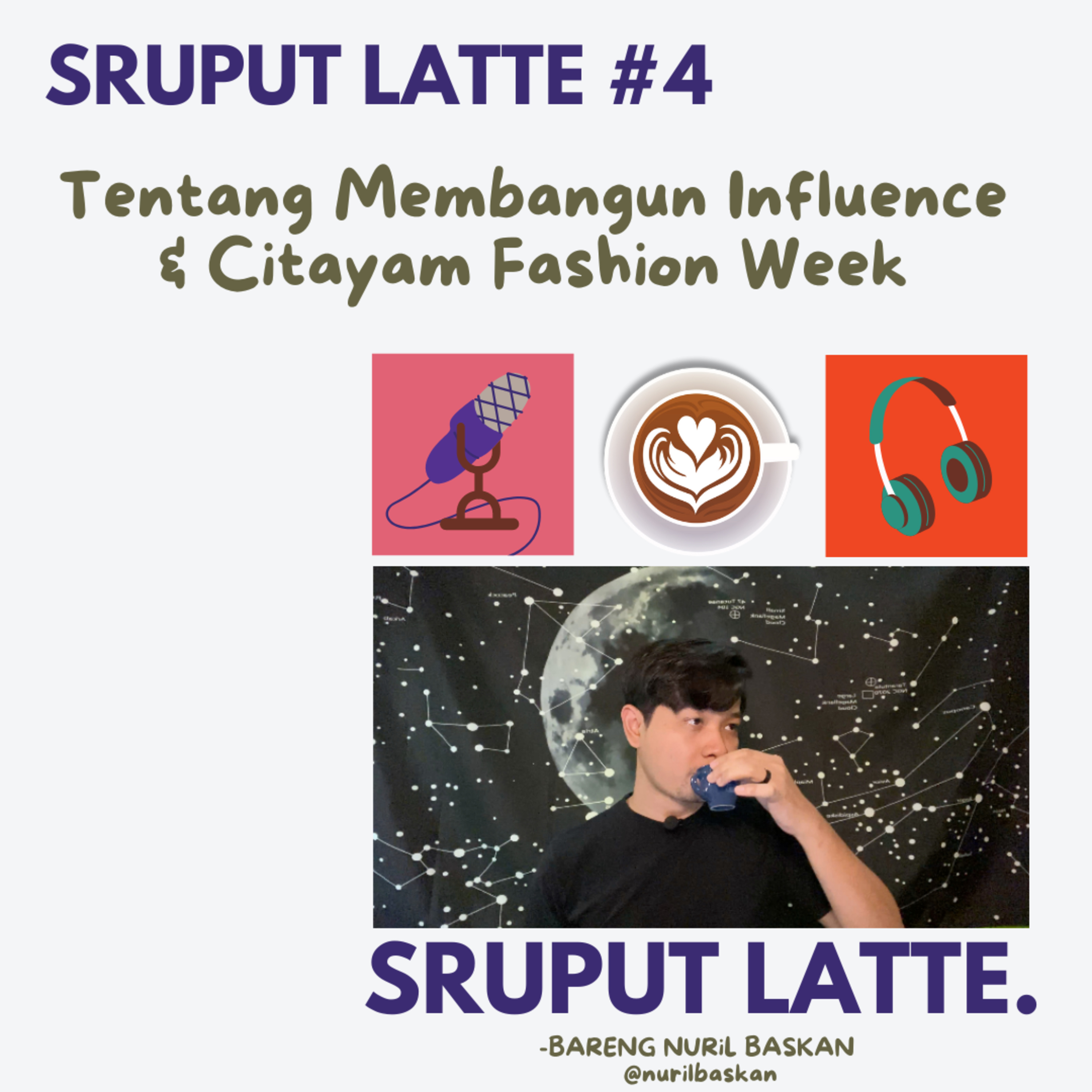 Sruput Latte #4: Tentang Membangun Influence & Citayam Fashion Week episode artwork