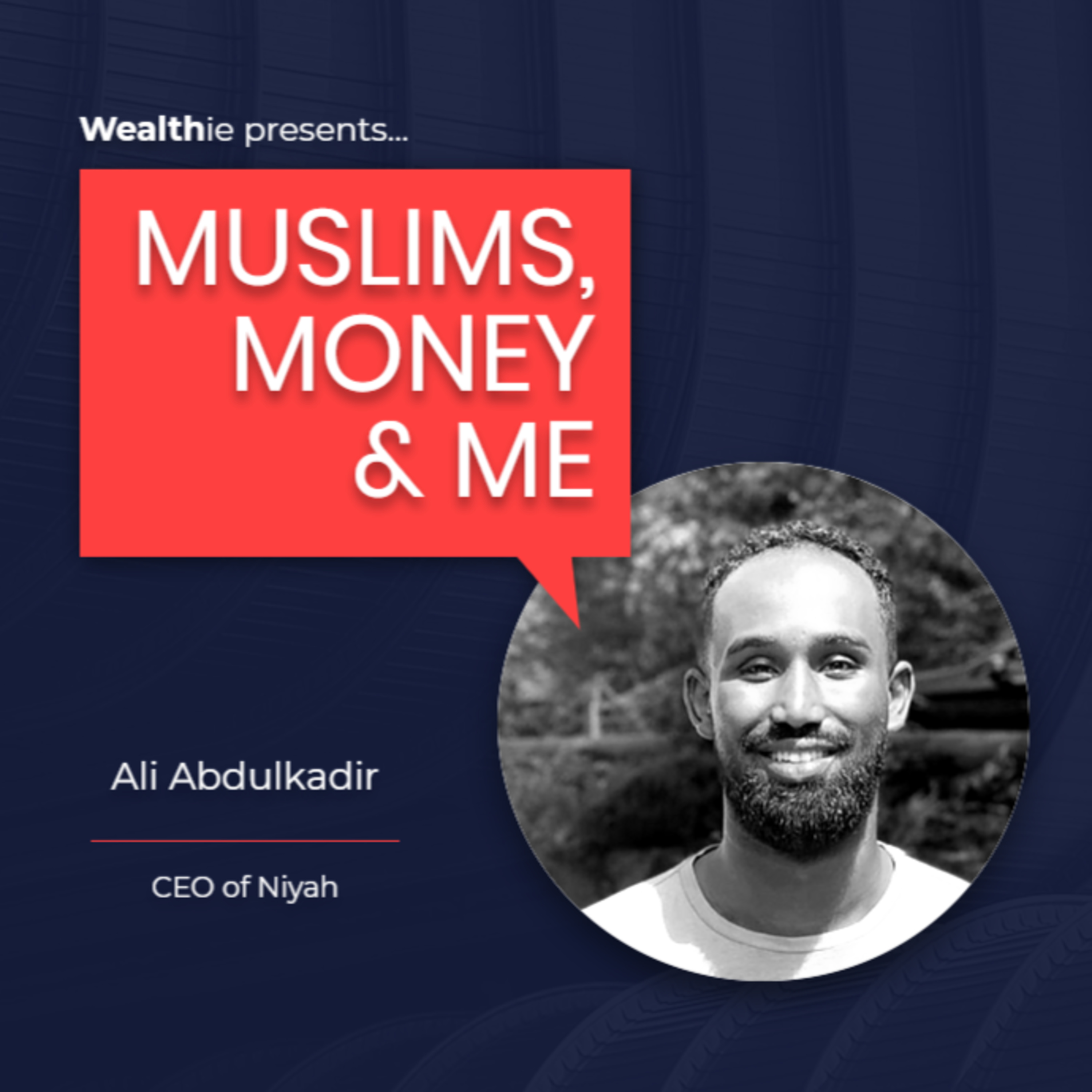 Muslims, Money & Me