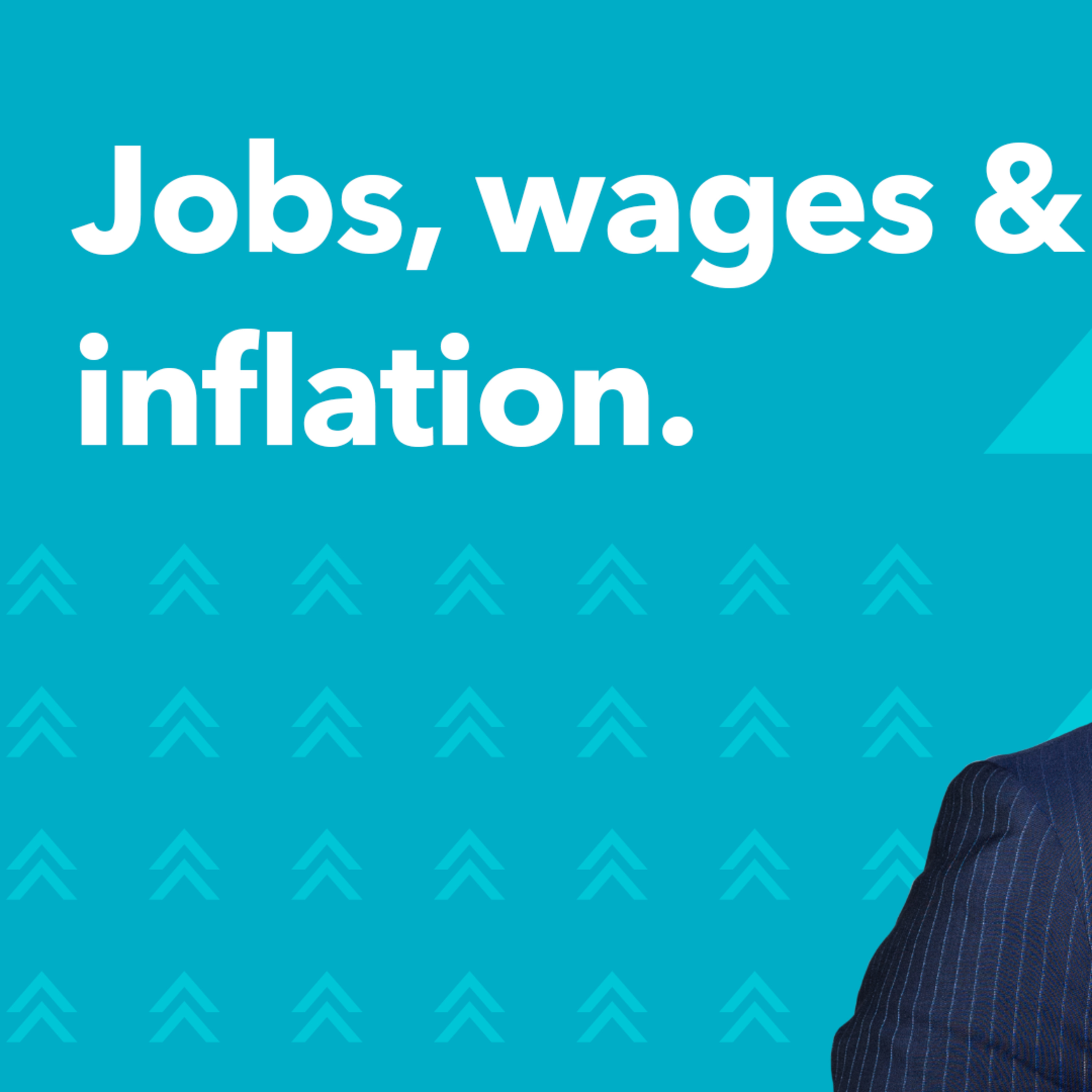 Jobs, Wages & Inflation | Morning Markets episode artwork