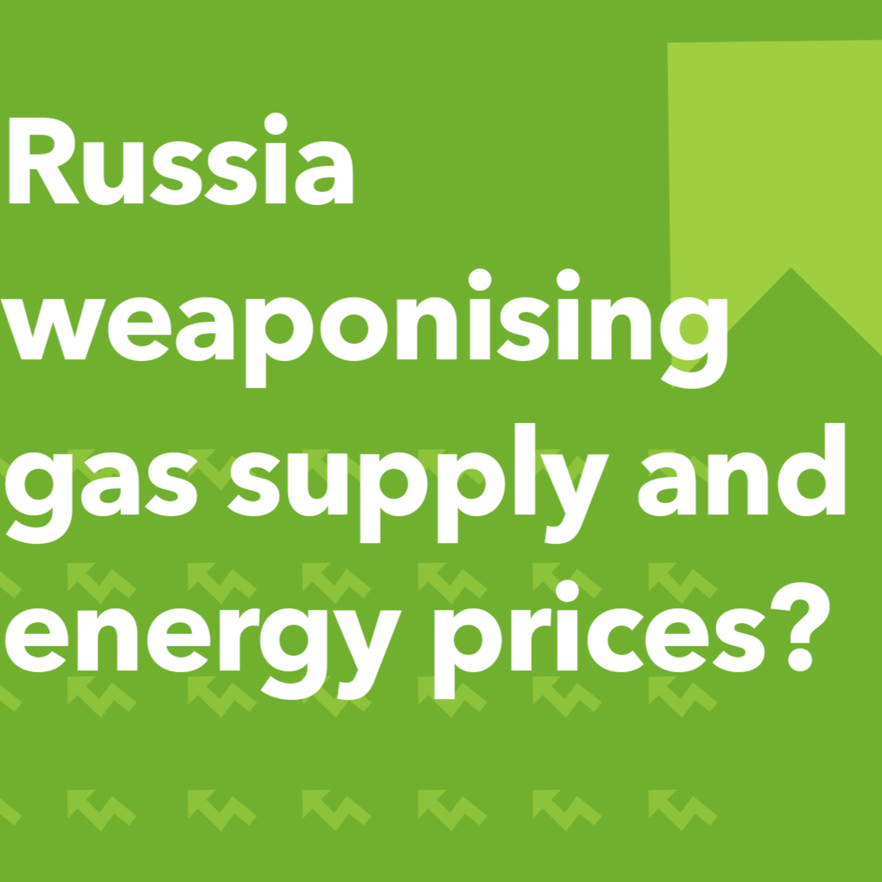 Russia weaponising gas supply and energy prices? | Morning Markets episode artwork