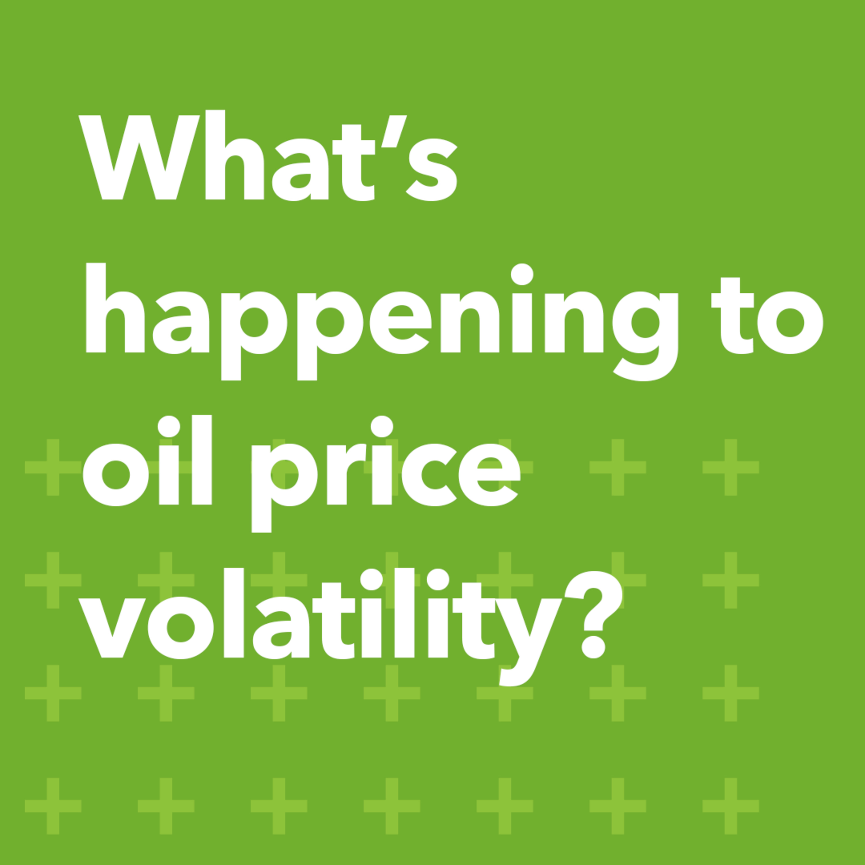 What's happening to oil price volatility? | Morning Markets episode artwork