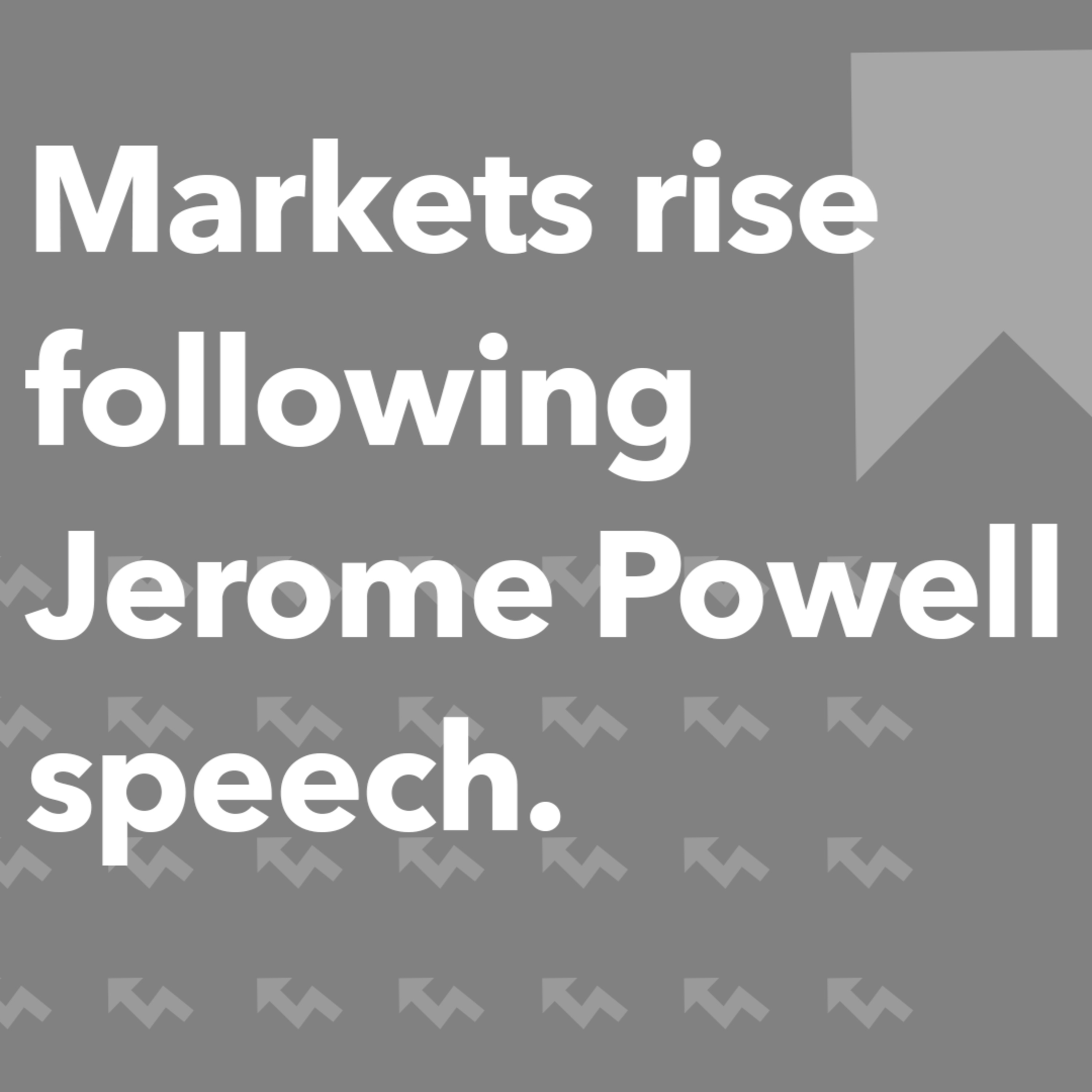 Markets rise following Jerome Powell speech | Morning Markets episode artwork